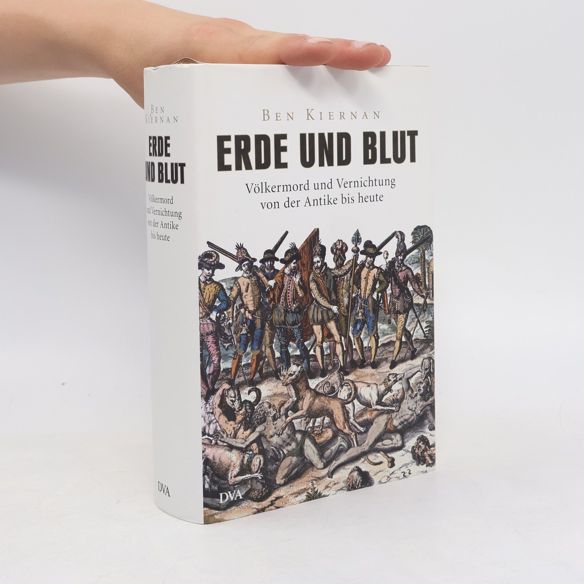 Ben Kiernan Erde und Blut
