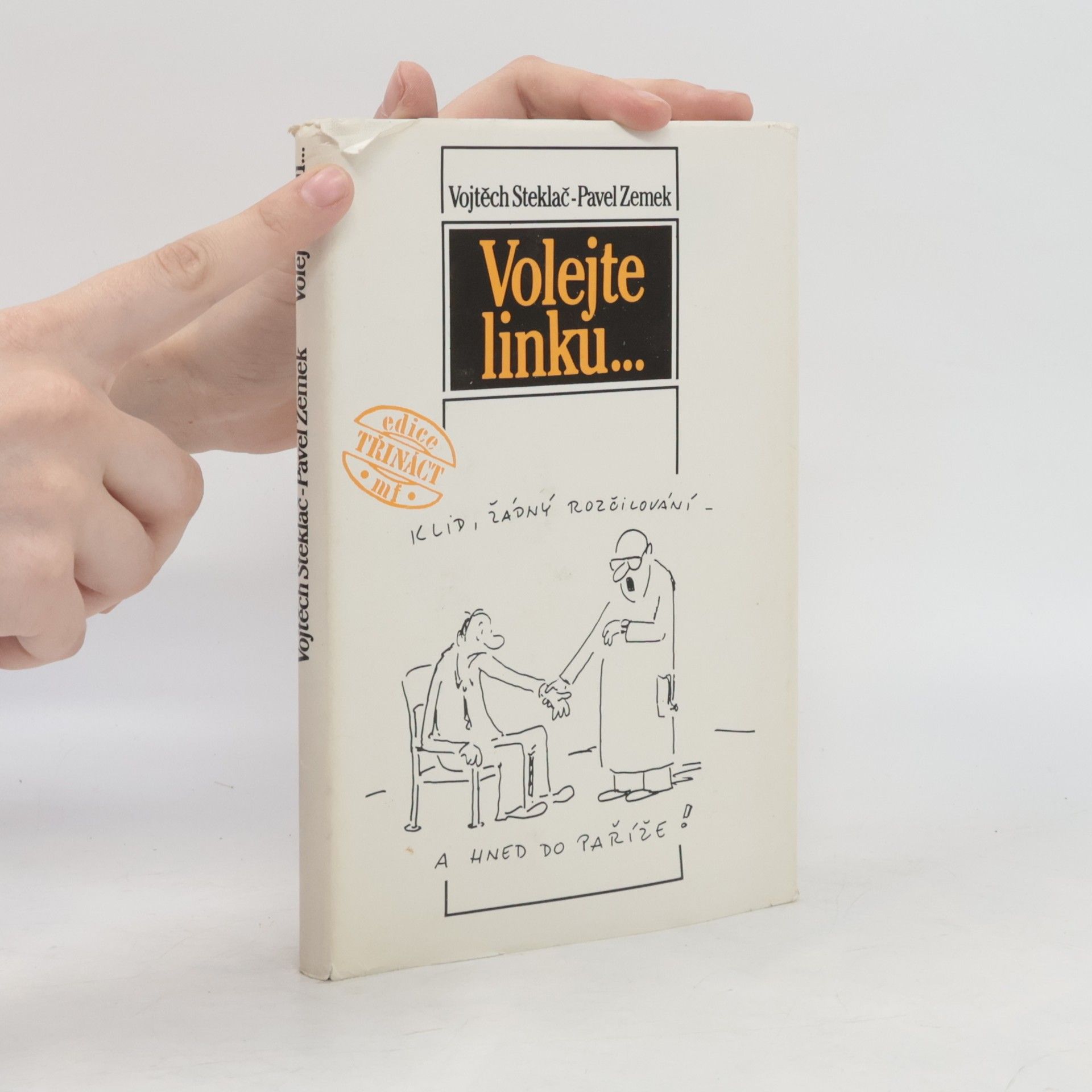 Vojtěch Steklač Volejte linku...