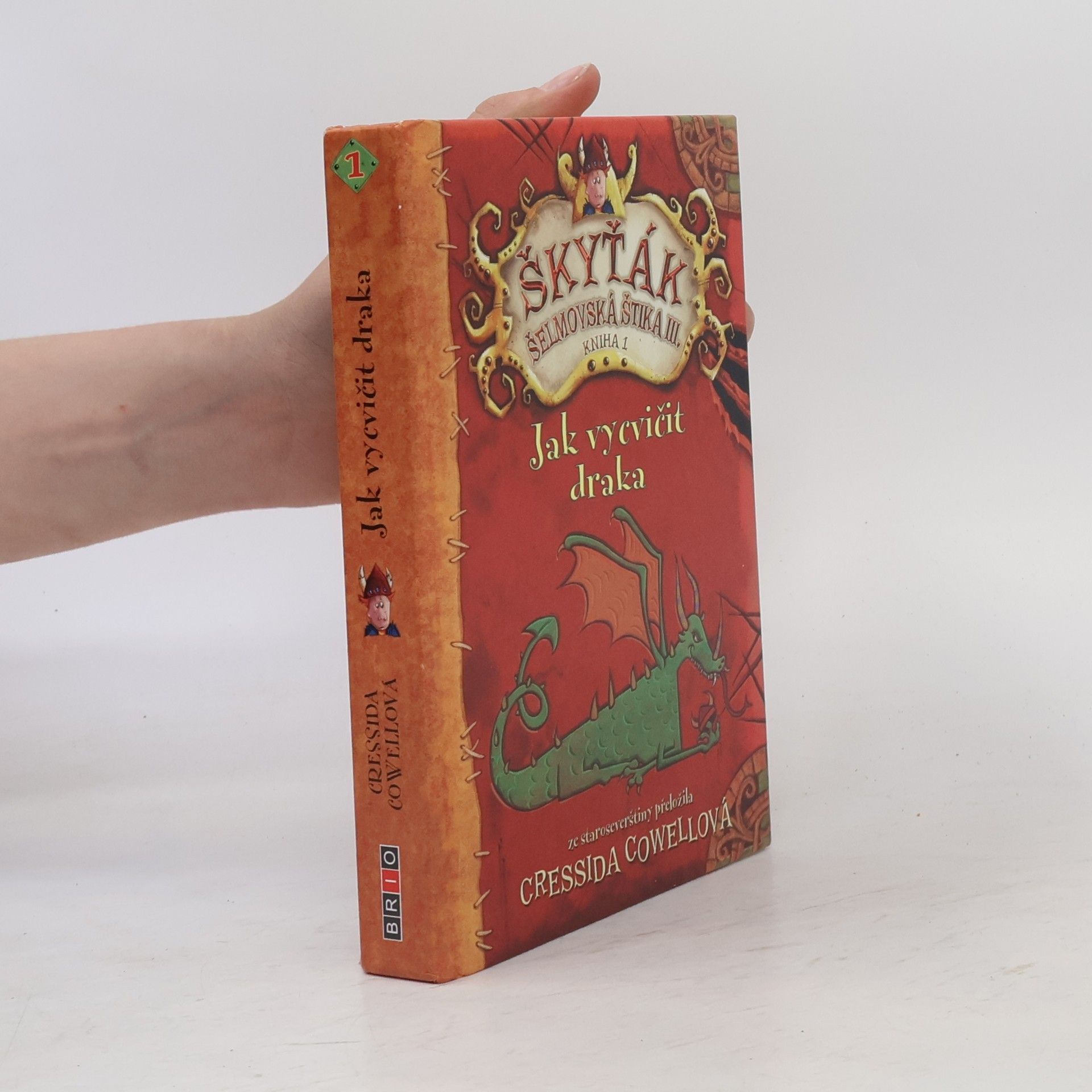 Cressida Cowell Jak vycvičit draka. Škyťák Šelmovská Štika 3