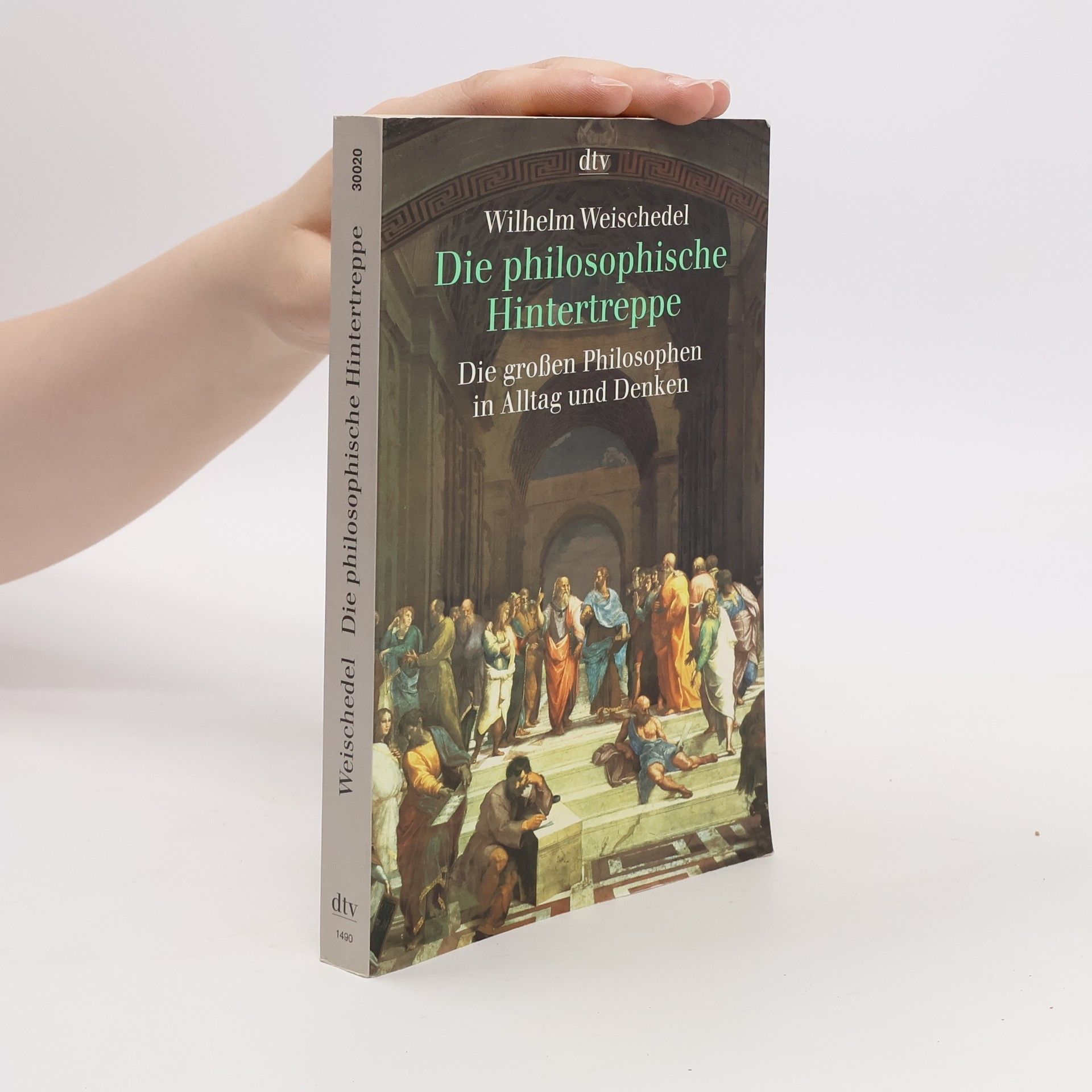 Wilhelm Weischedel Die philosophische Hintertreppe