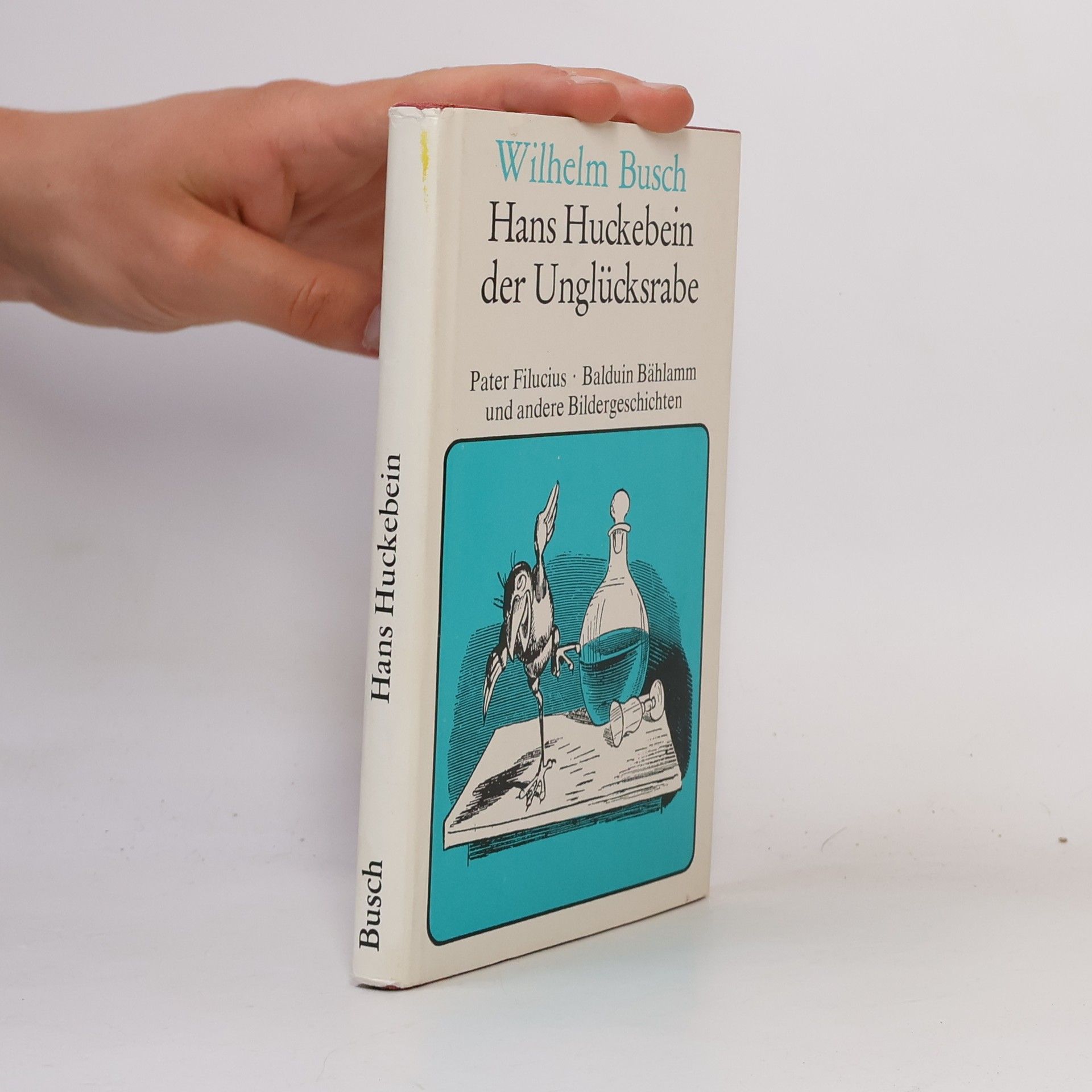 Hans Huckebein der Unglücksrabe