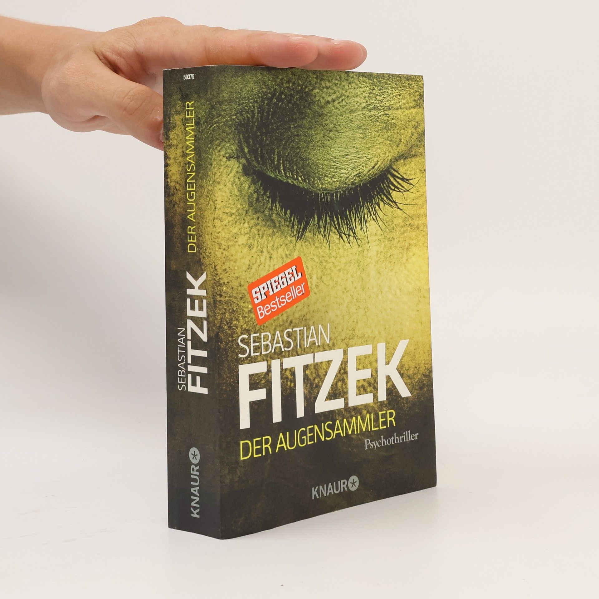Sebastian Fitzek Der Augensammler
