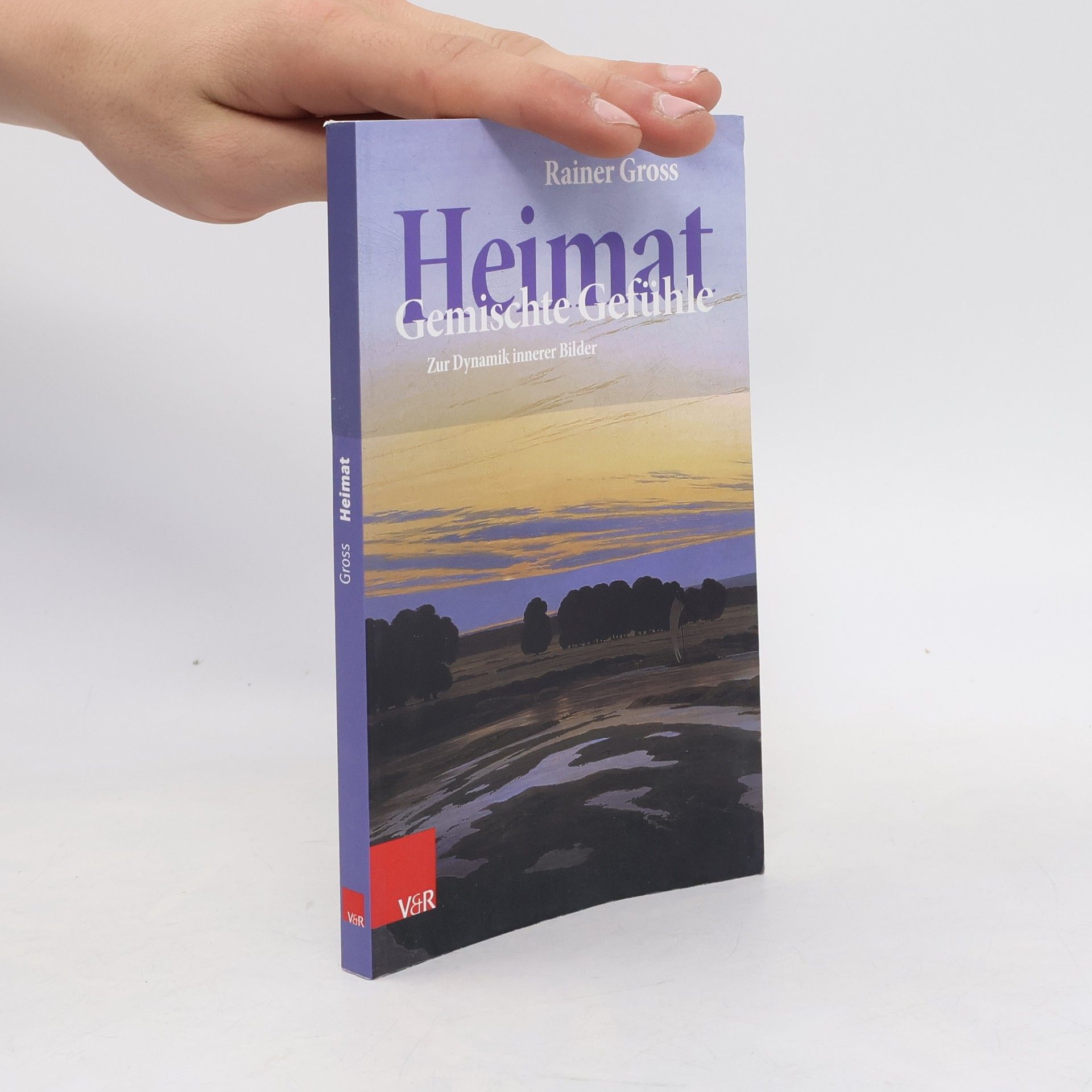 Rainer Gross Heimat - Gemischte Gefühle