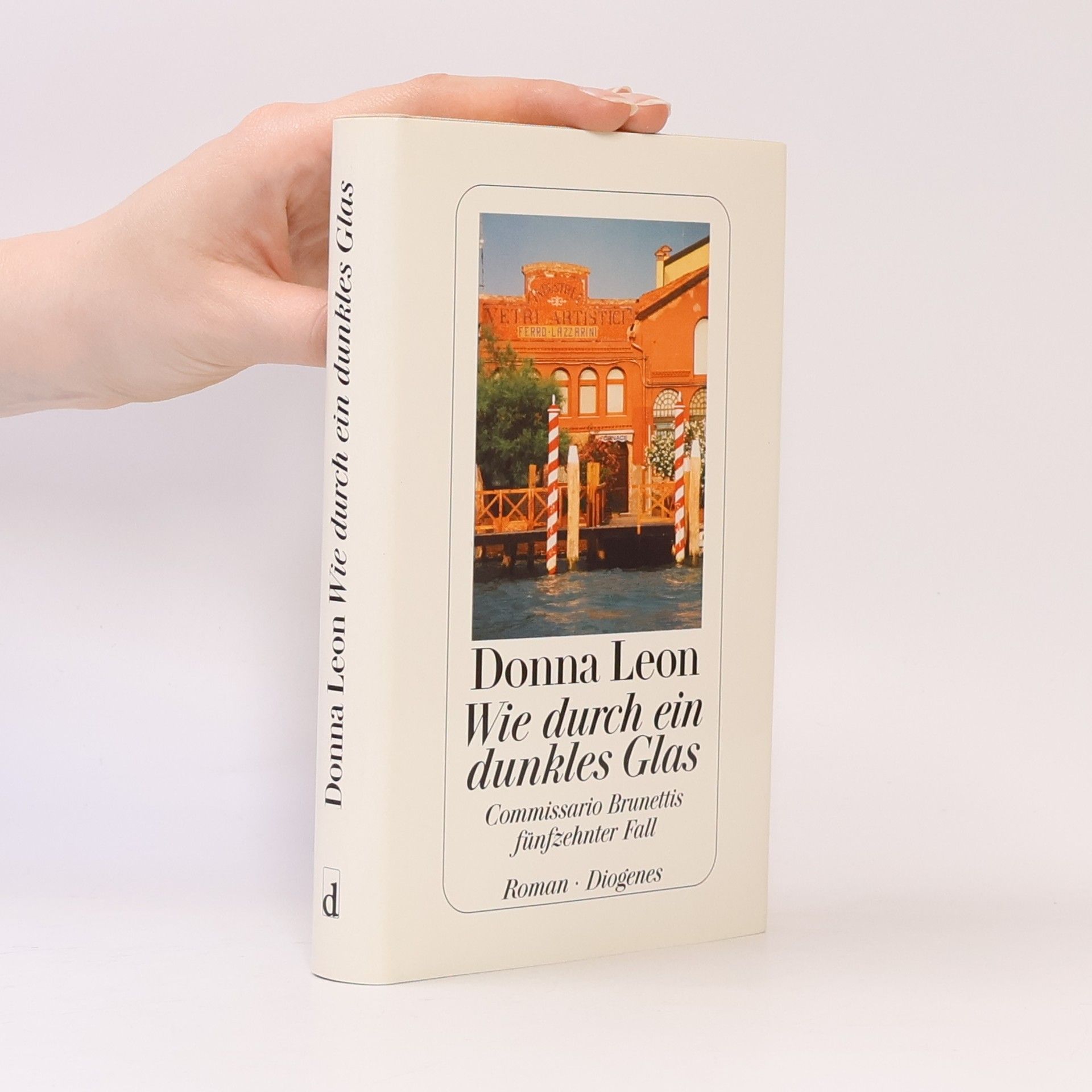Donna Leon Wie durch ein dunkles Glas