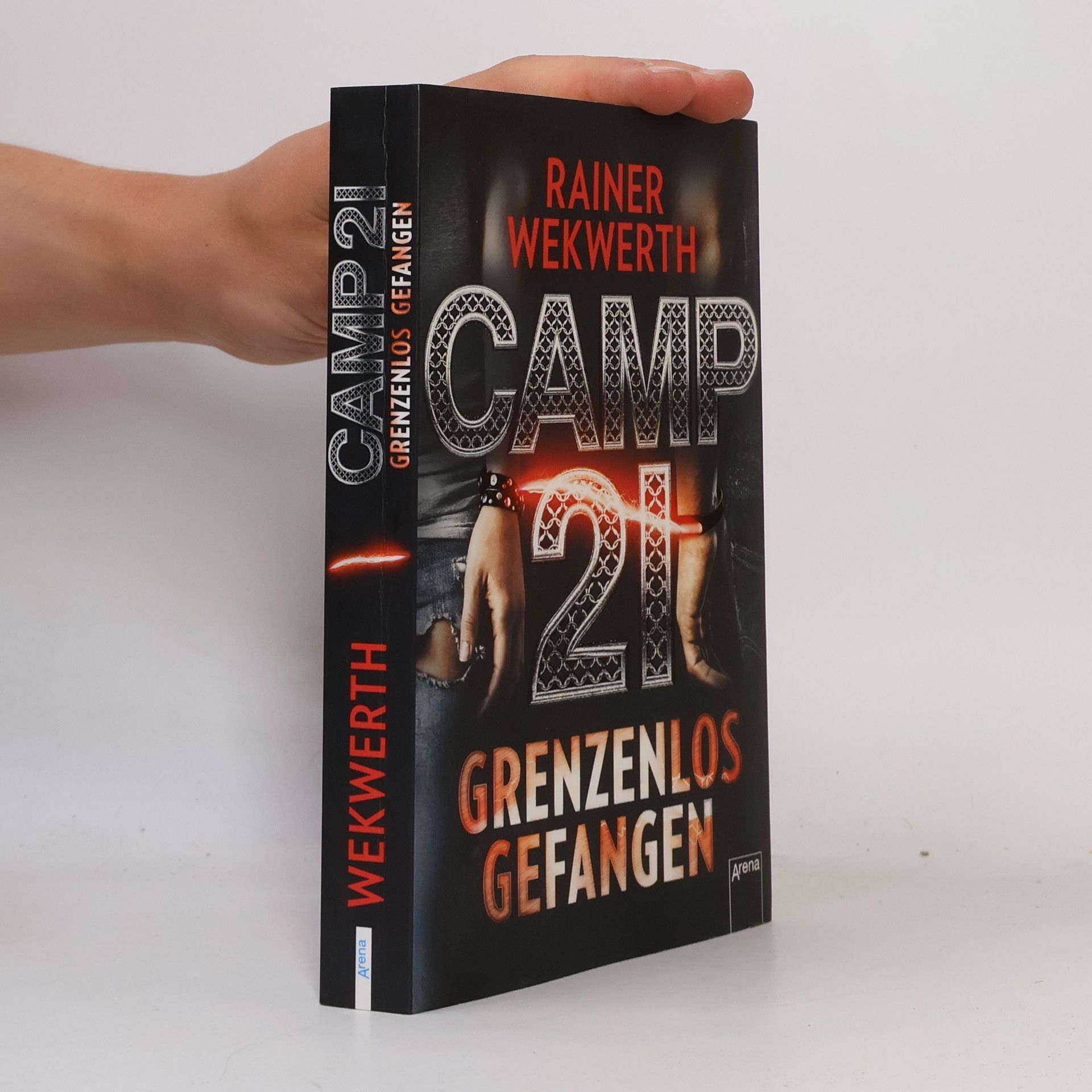 Rainer Wekwerth Camp 21 - grenzenlos gefangen