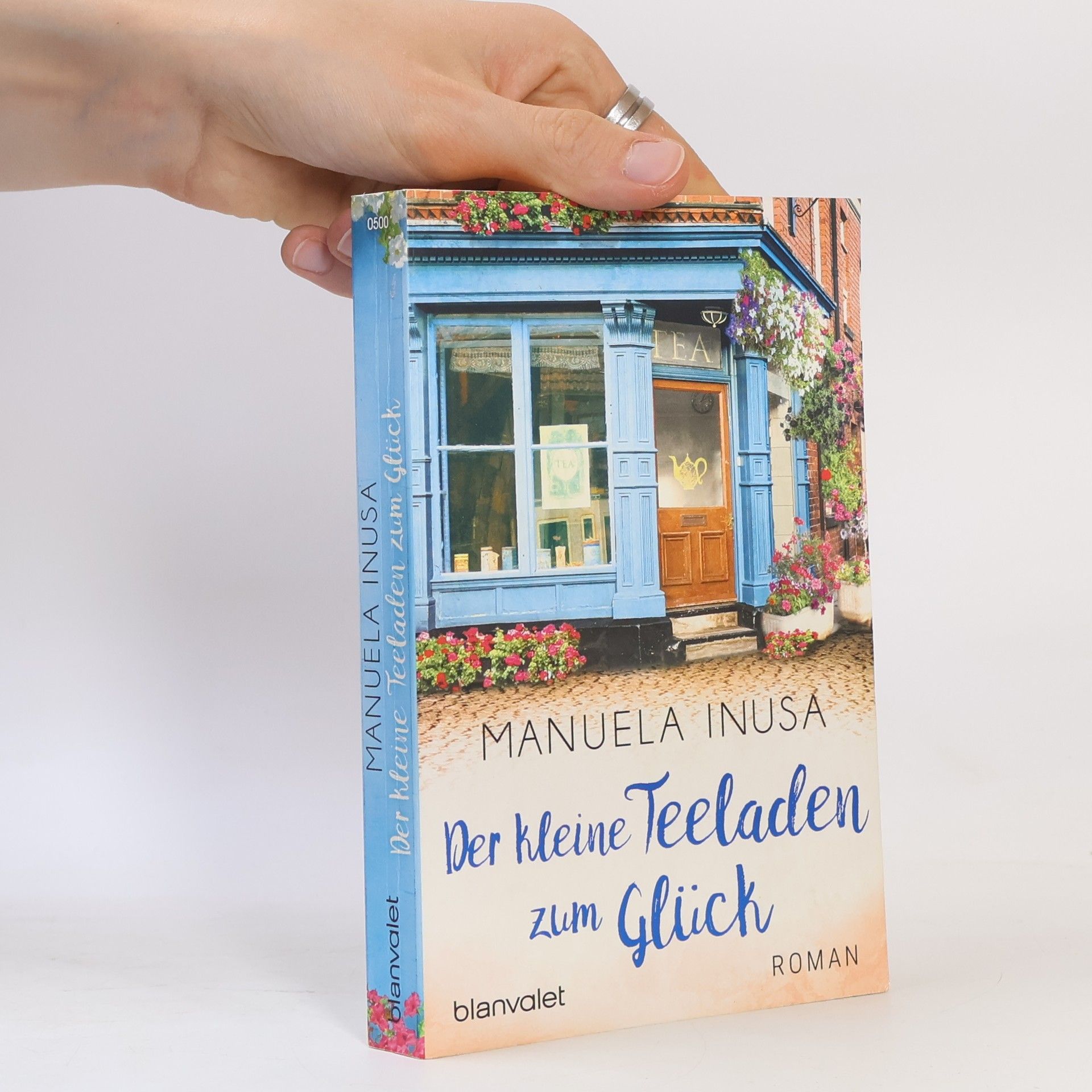 Manuela Inusa Der kleine Teeladen zum Glück
