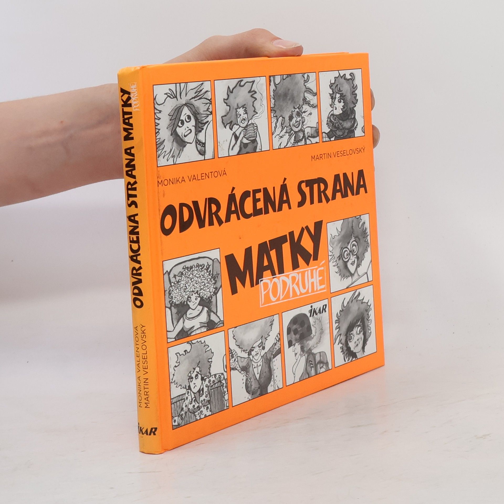 Martin Veselovský Odvrácená strana matky podruhé