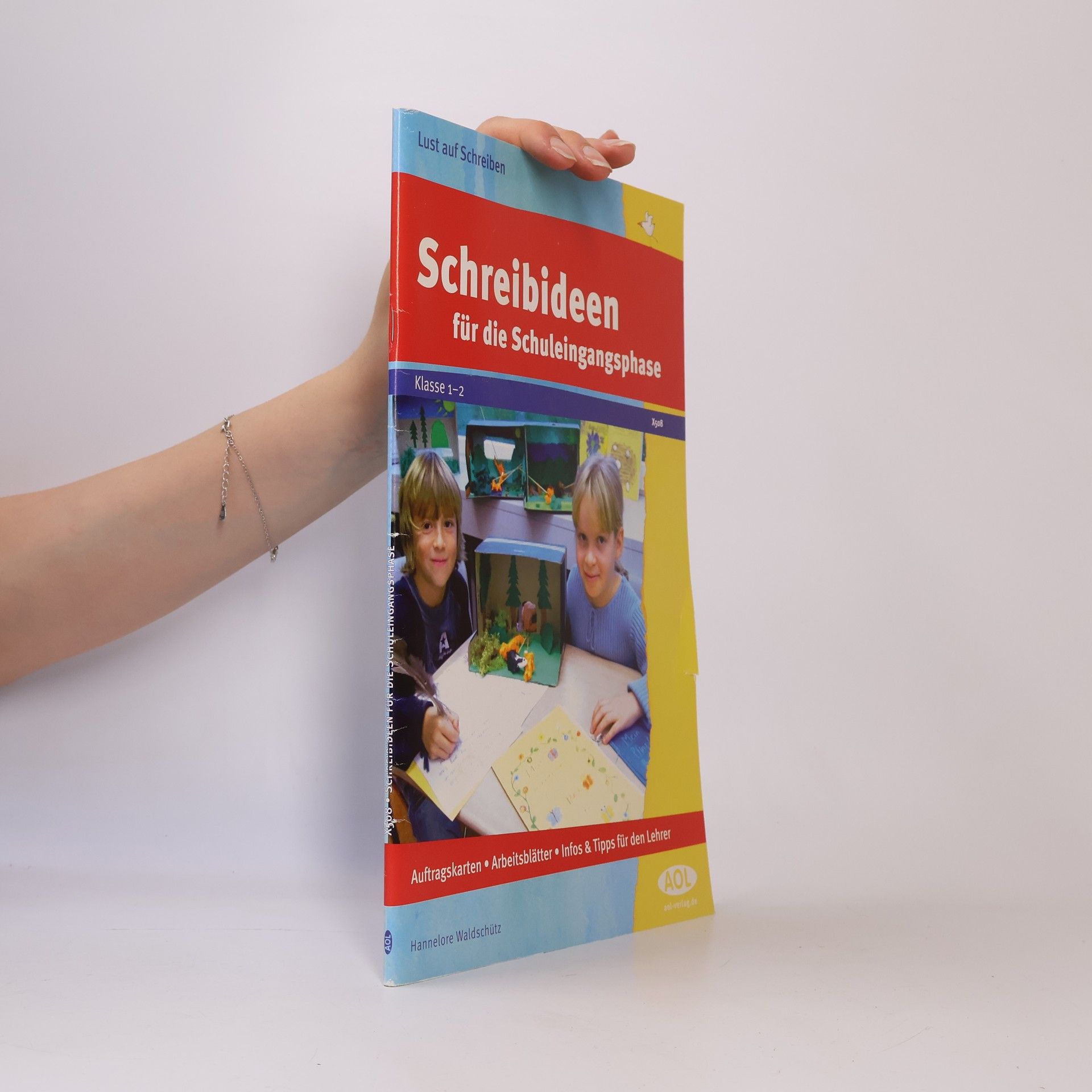 Hannelore Waldschütz Lust auf Schreiben: Schreibideen für die Schuleingangsphase