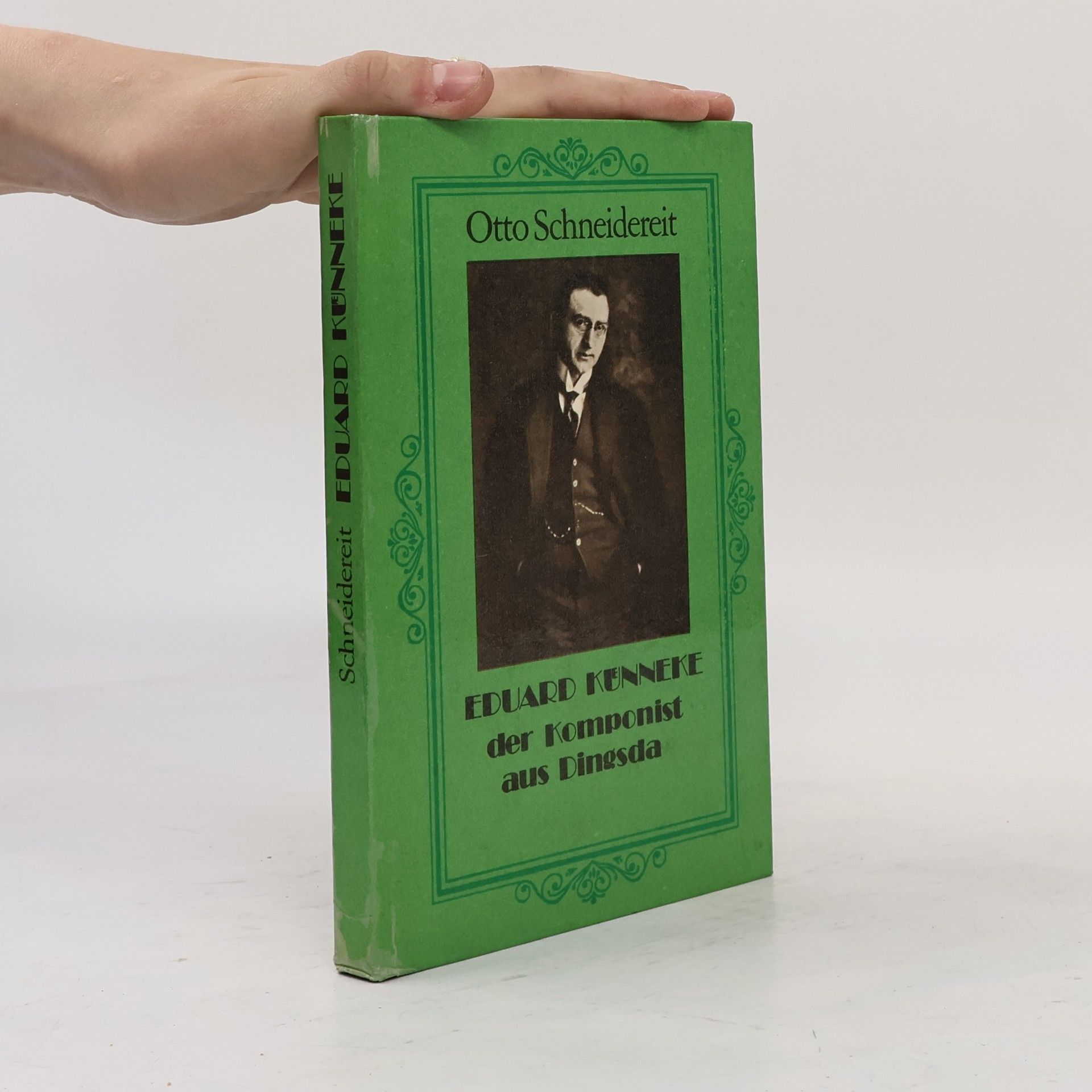 Otto Schneidereit  Eduard Kuenneke. Der komponist aus Dingsda