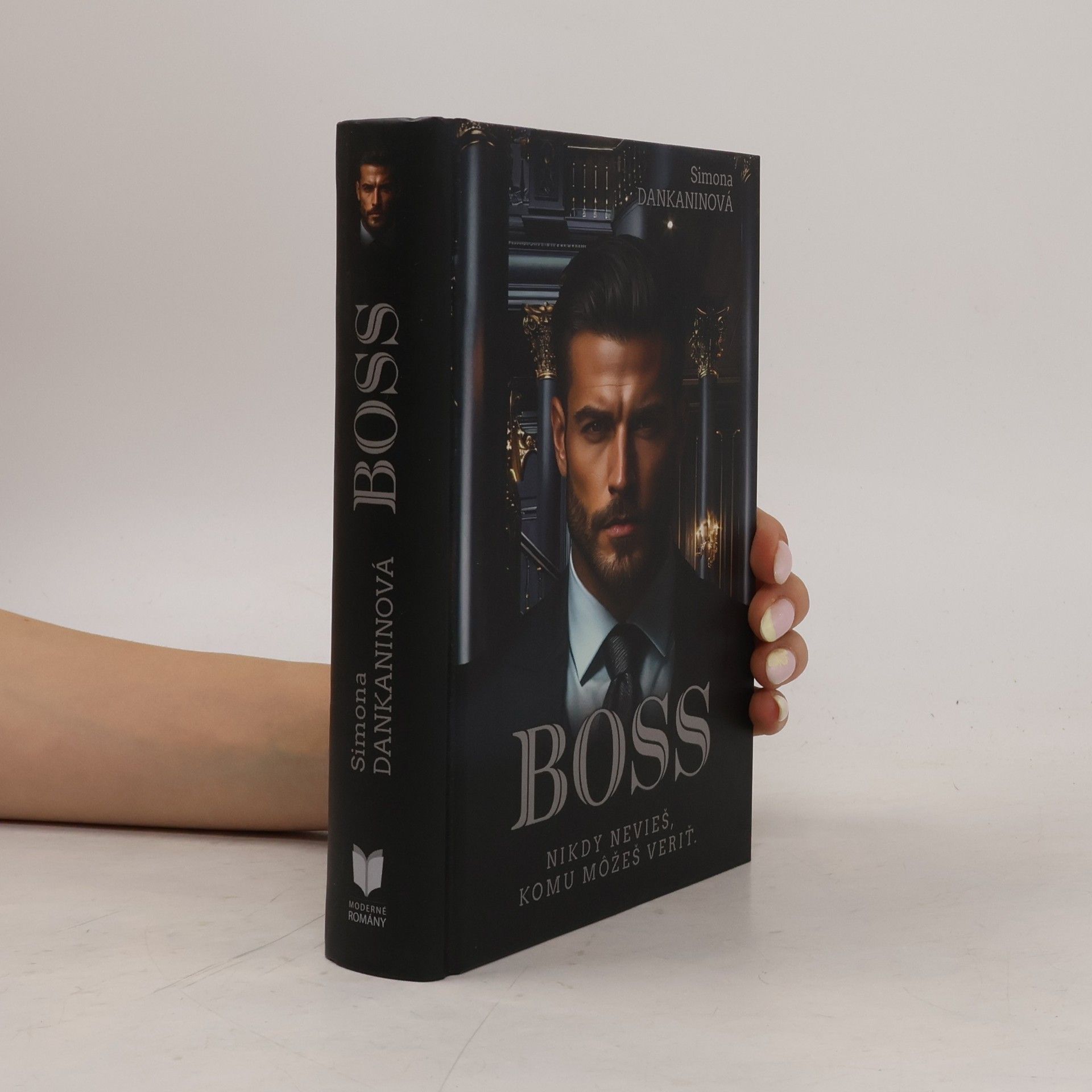 Boss. Nikdy nevieš, komu môžeš veriť
