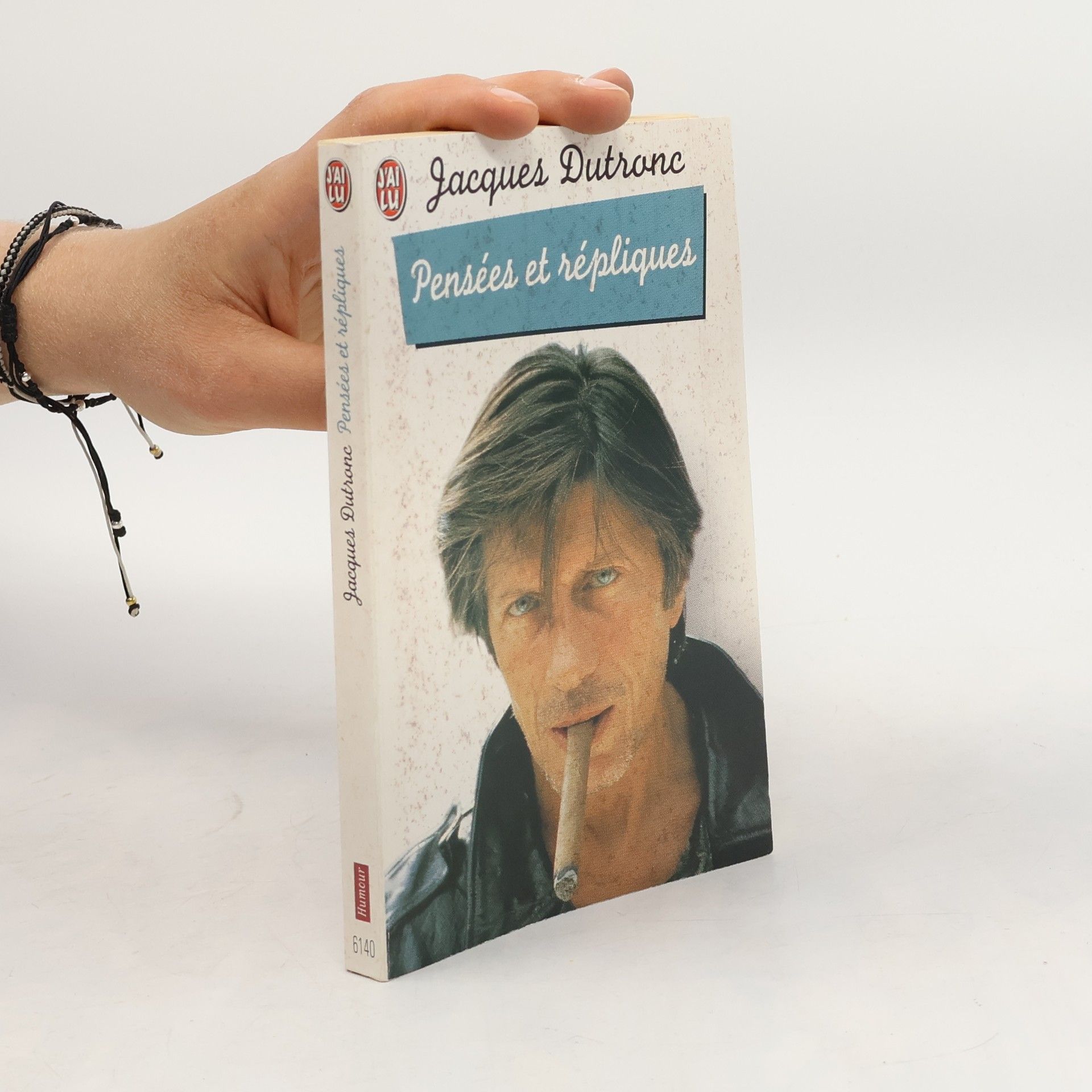 Jacques Dutronc Pensées et Répliques