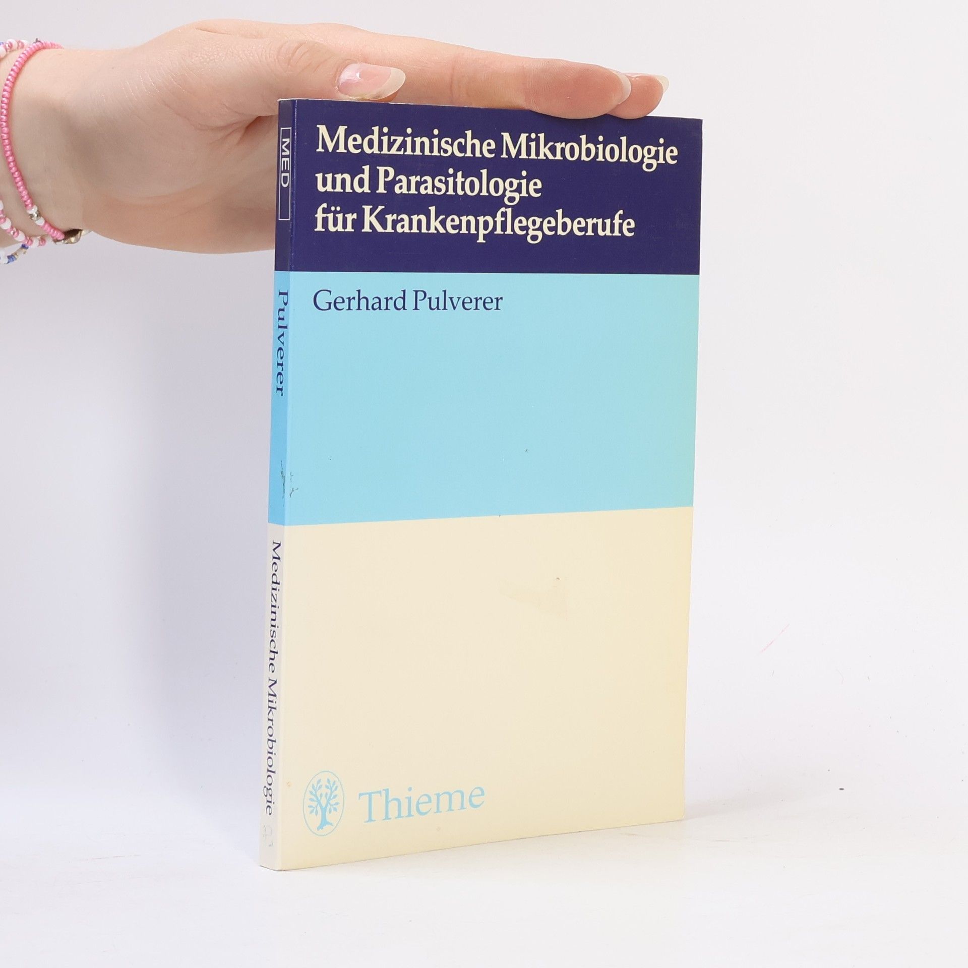 Gerhard Pulverer Medizinische Mikrobiologie und Parasitologie für Krankenpflegeberufe
