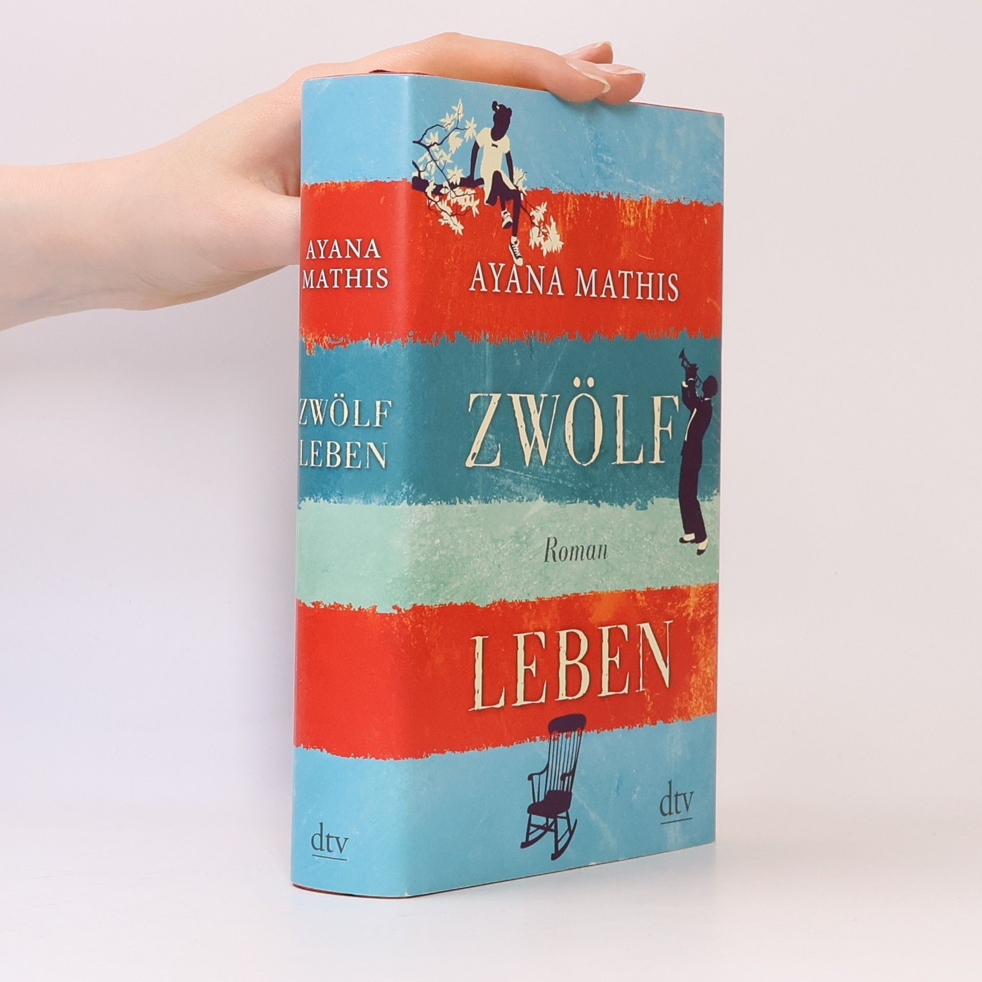 Ayana Mathis Zwölf Leben