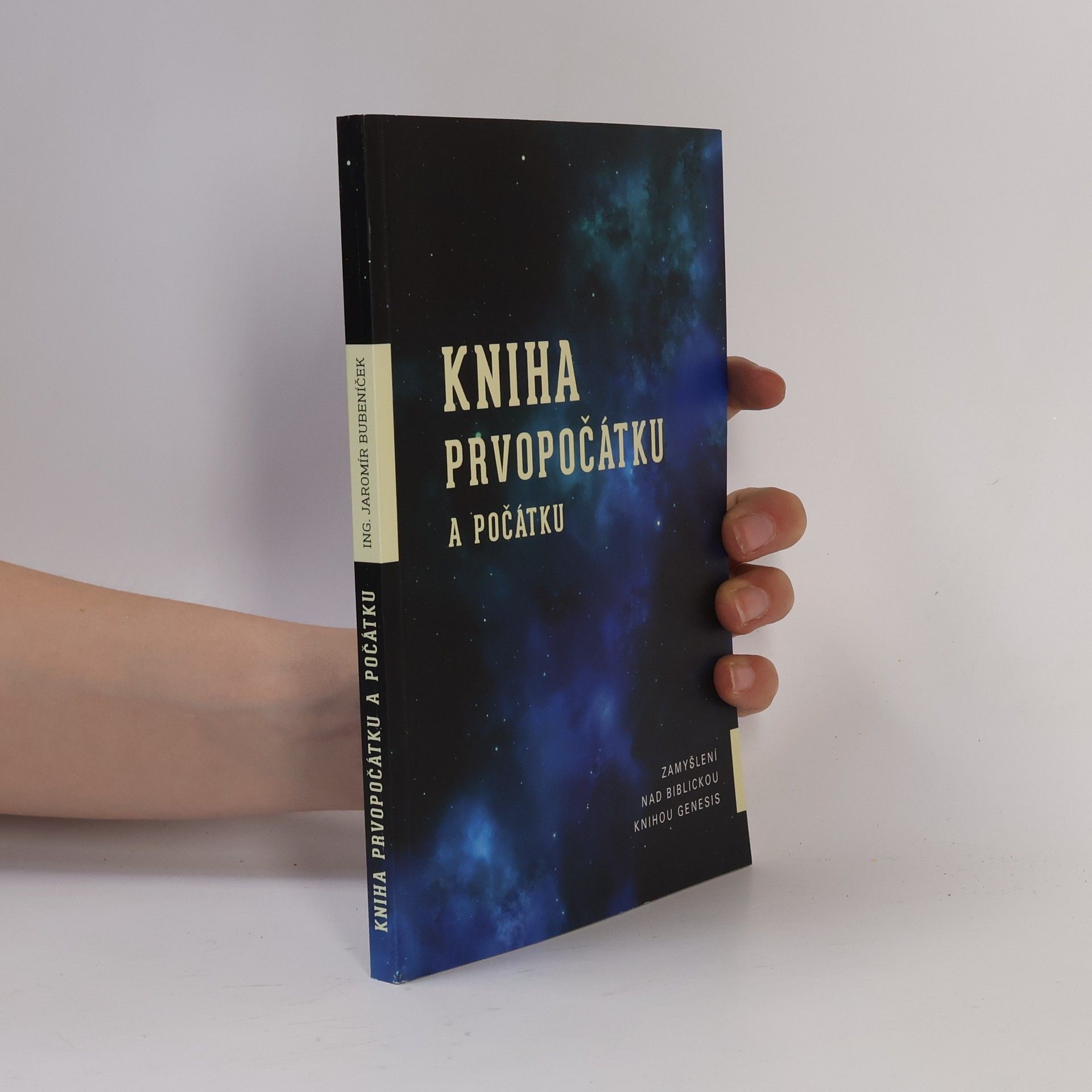 Jaromír Bubeníček Kniha prvopočátku a počátku