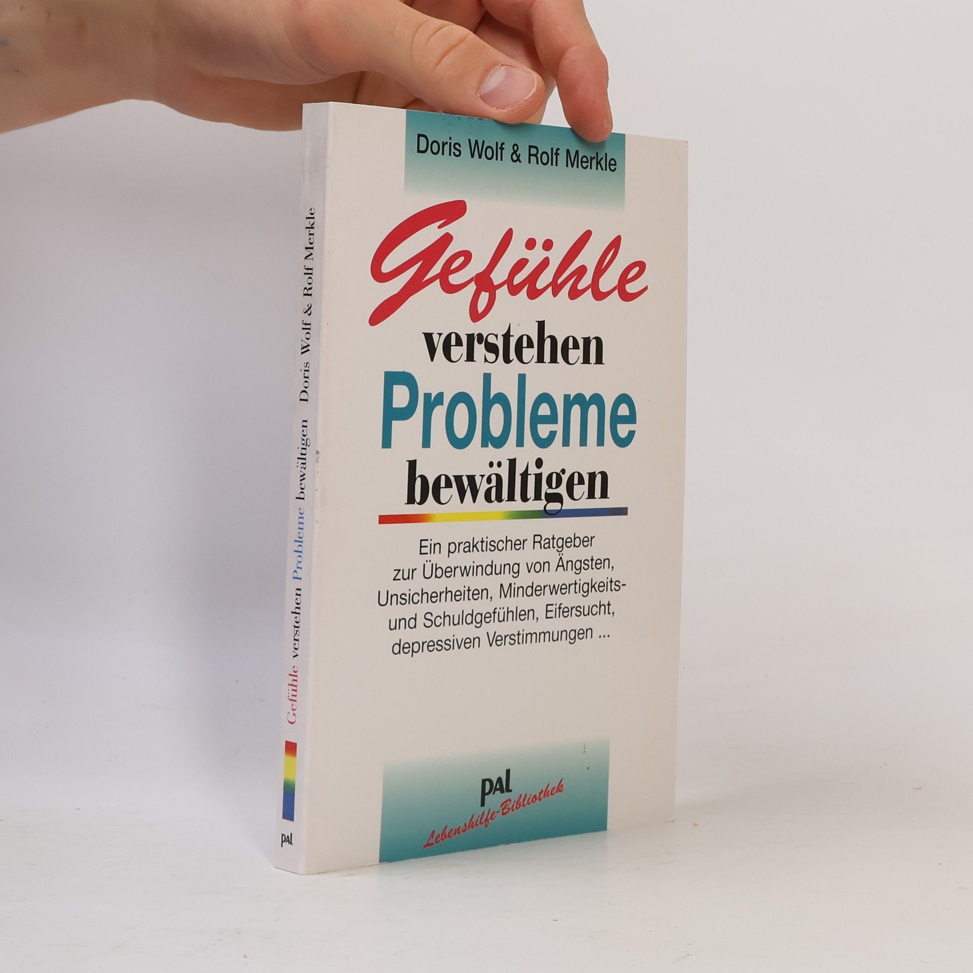 Doris Wolf Gefühle verstehen, Probleme bewältigen