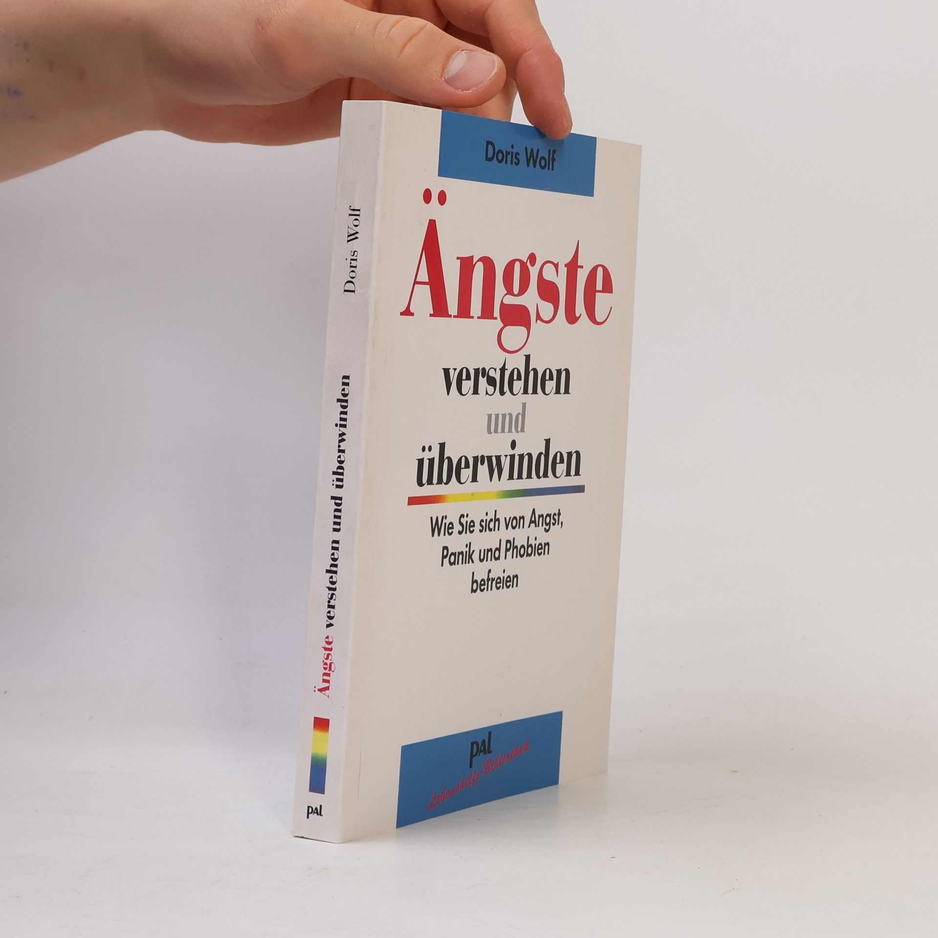 Doris Wolf Ängste verstehen und überwinden