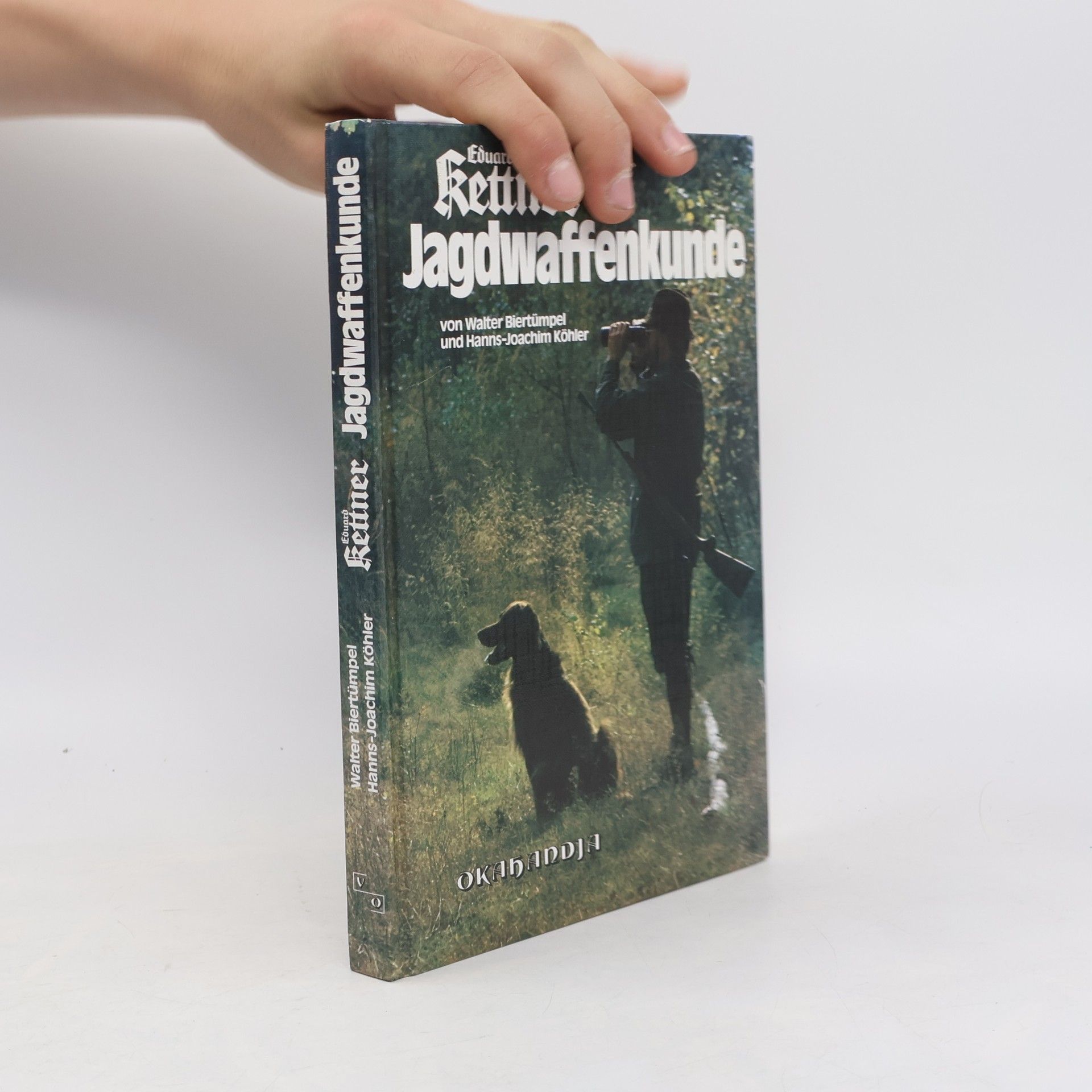 Walter Biertümpel Eduard Kettner. Jagdwaffenkunde. Ein Lehrbuch für Jäger und Waffenfreunde