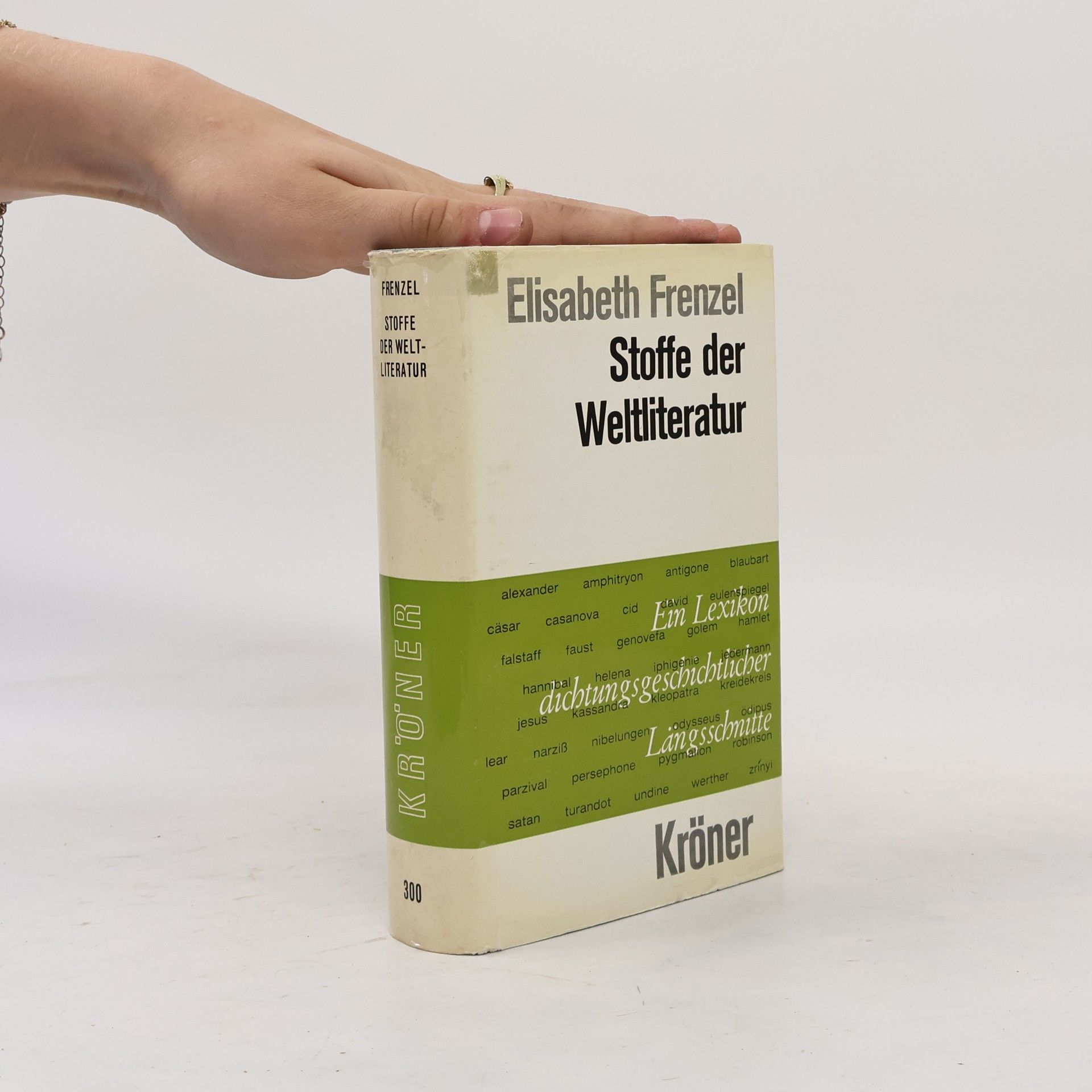 Elisabeth Frenzel Stoffe der Weltliteratur