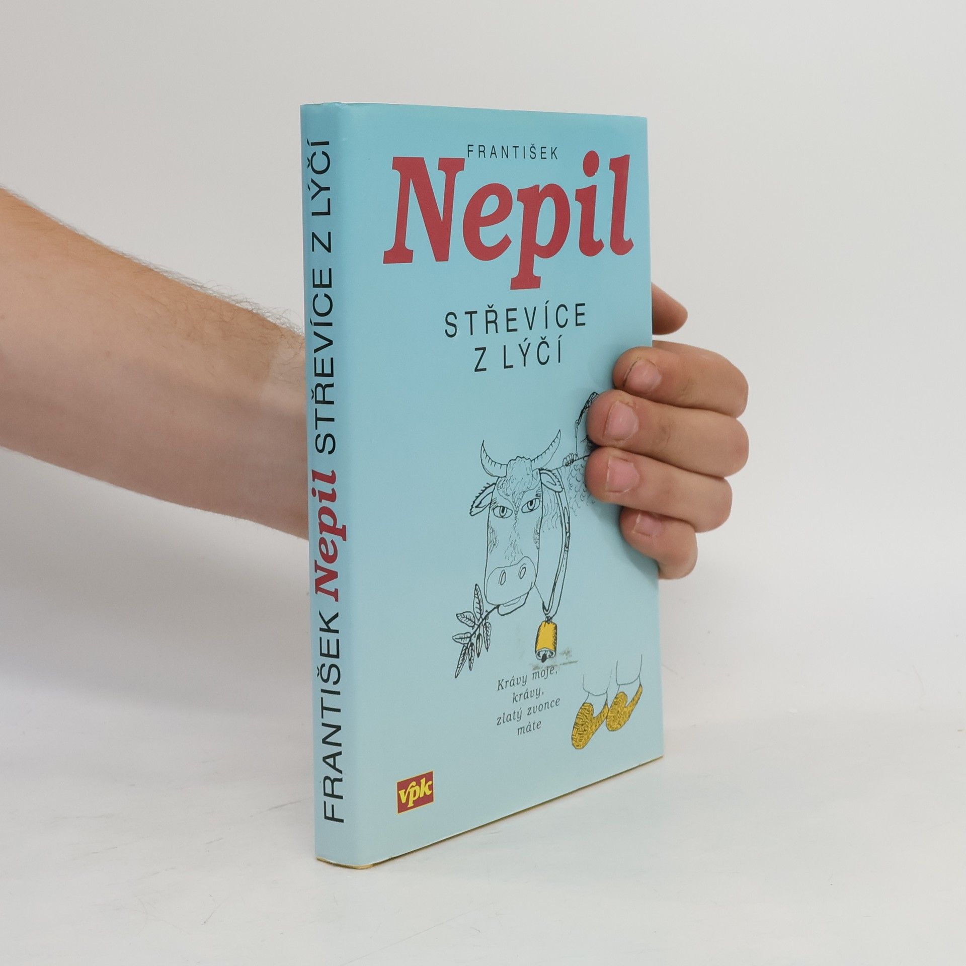 František Nepil Střevíce z lýčí