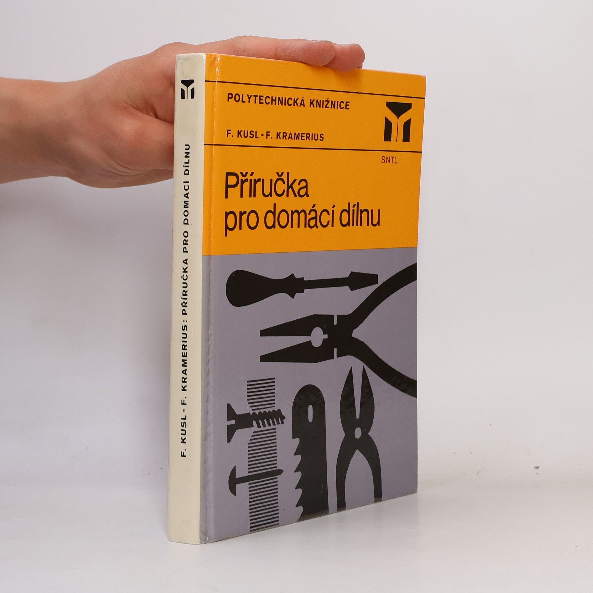 František Kusl Příručka pro domácí dílnu