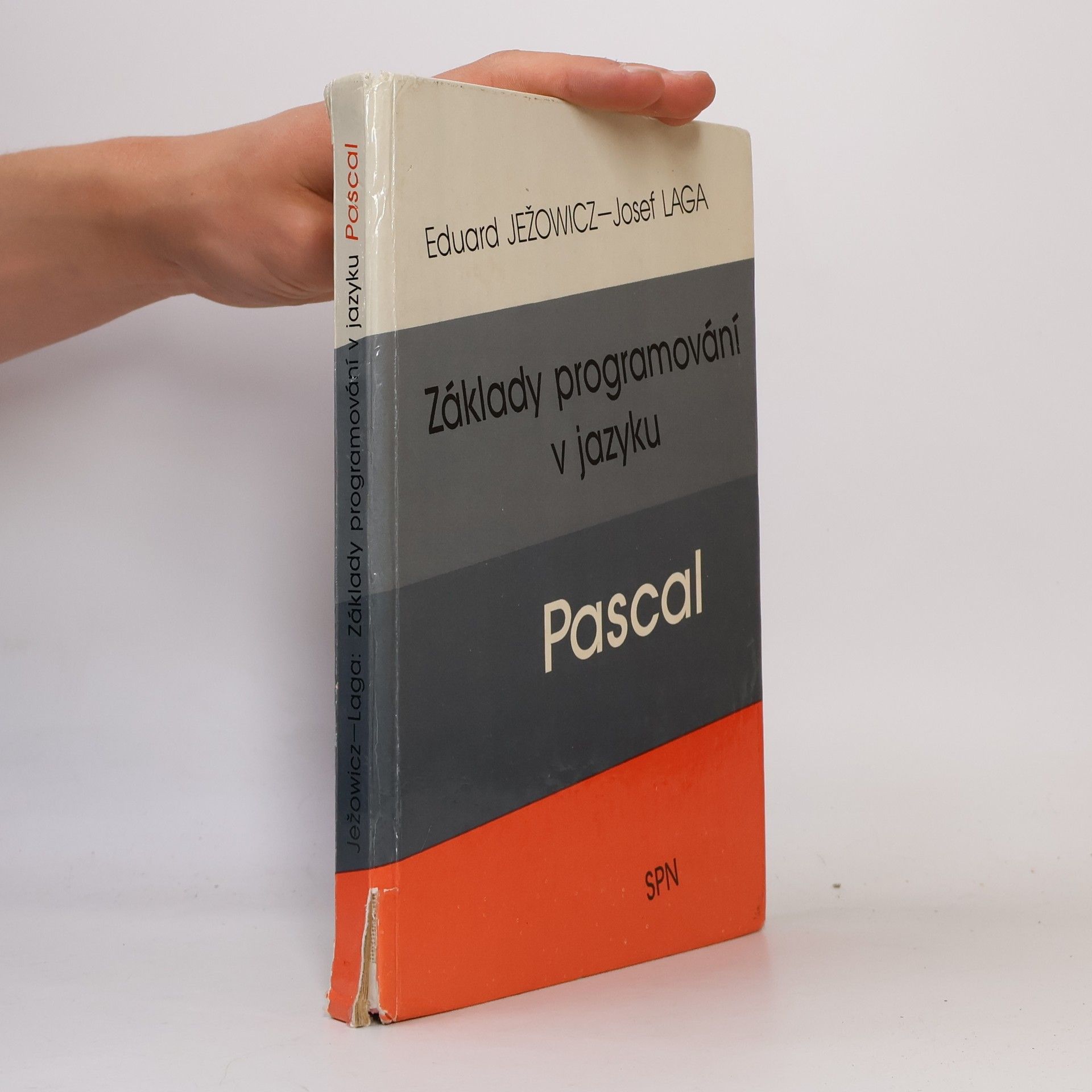 Josef Laga Základy programování v jazyku Pascal