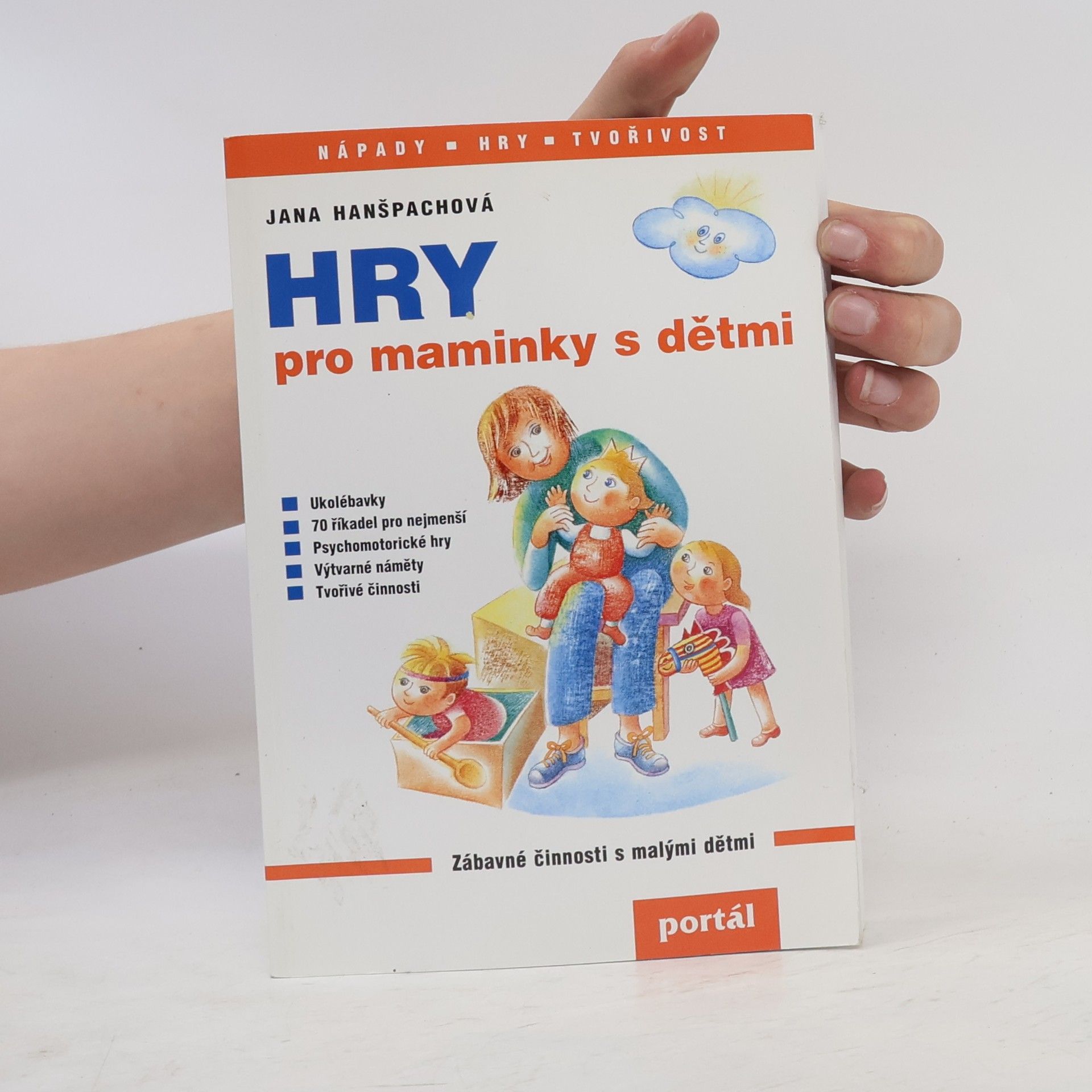 Jana Hanšpachová Hry pro maminky s dětmi