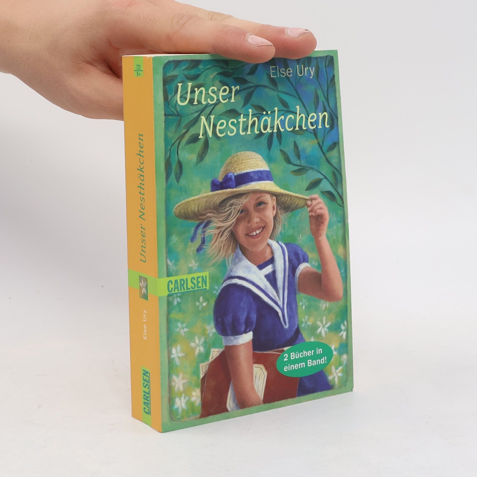 Else Ury Nesthäkchen Sammelband - 1: Unser Nesthäkchen - 2 Bücher in einem Band!