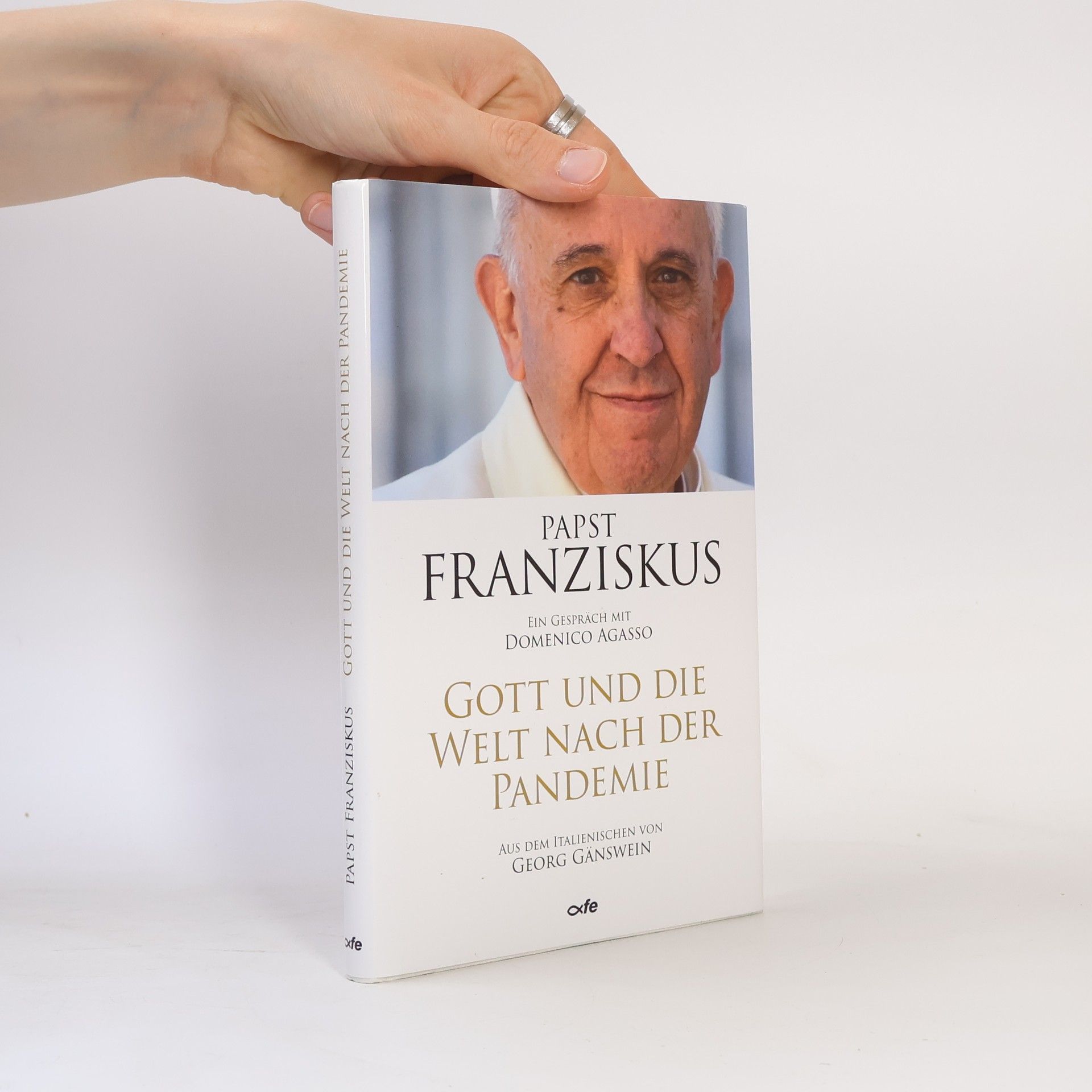 Domenico Agasso Gott und die Welt nach der Pandemie