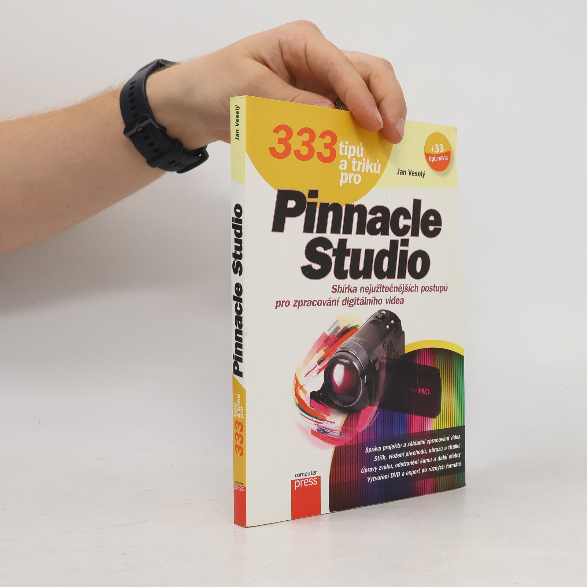 Jan Veselý 333 tipů a triků pro Pinnacle Studio