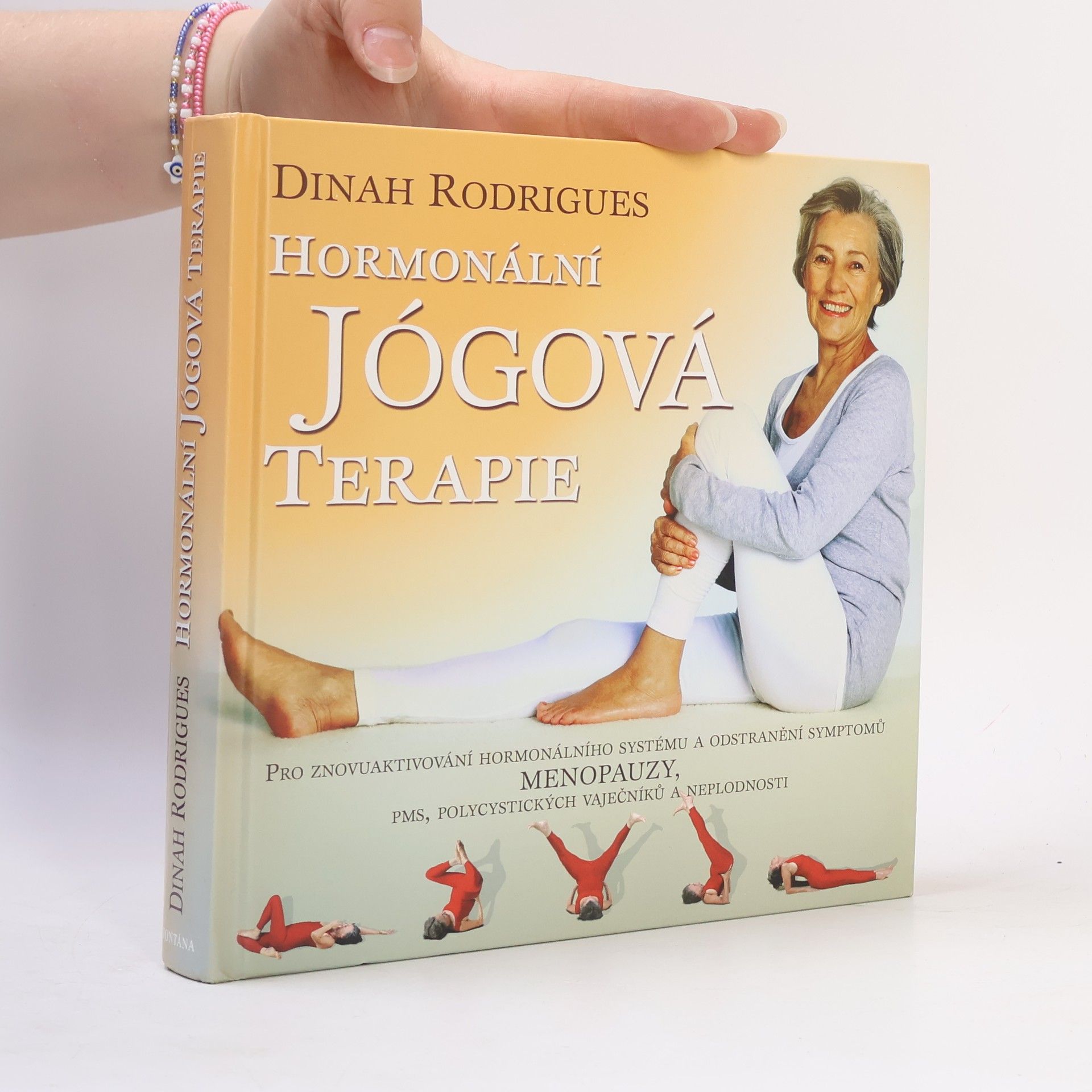 Dinah Rodrigues Hormonální jógová terapie
