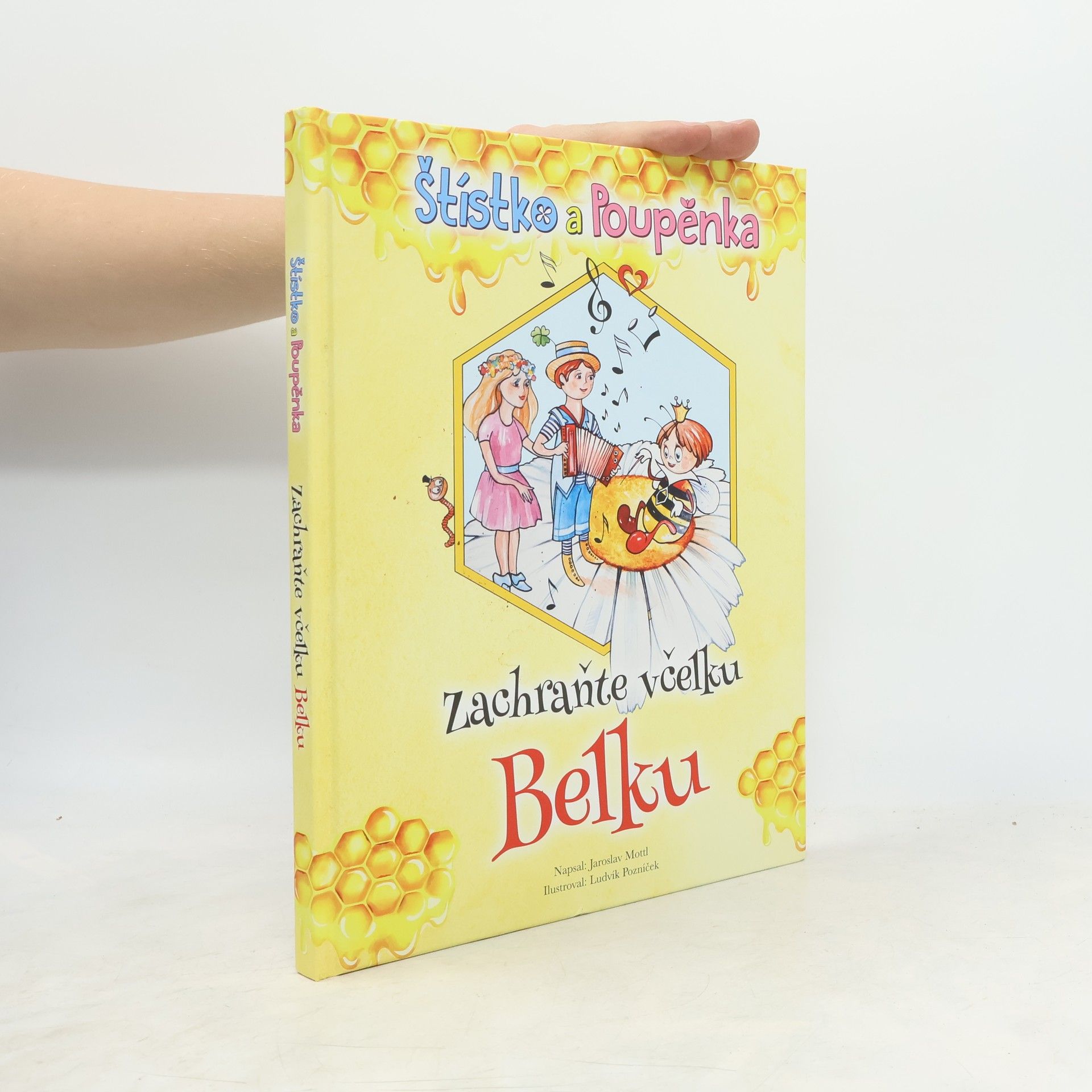 Štístko a Poupěnka. Zachraňte včelku Belku