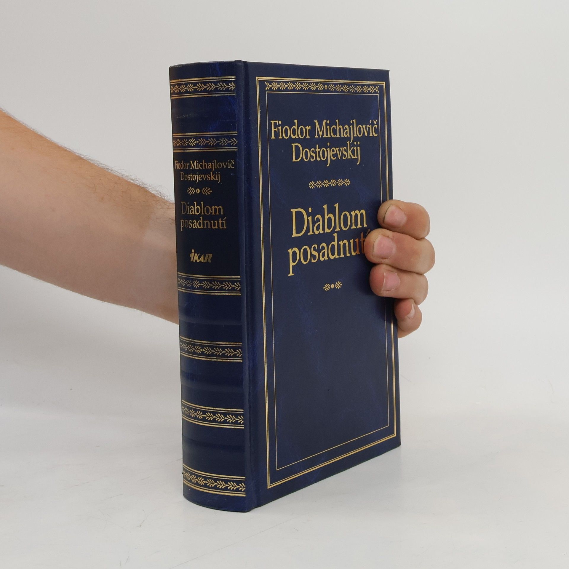Fiodor Michajlovič Dostojevskij Diablom posadnutí
