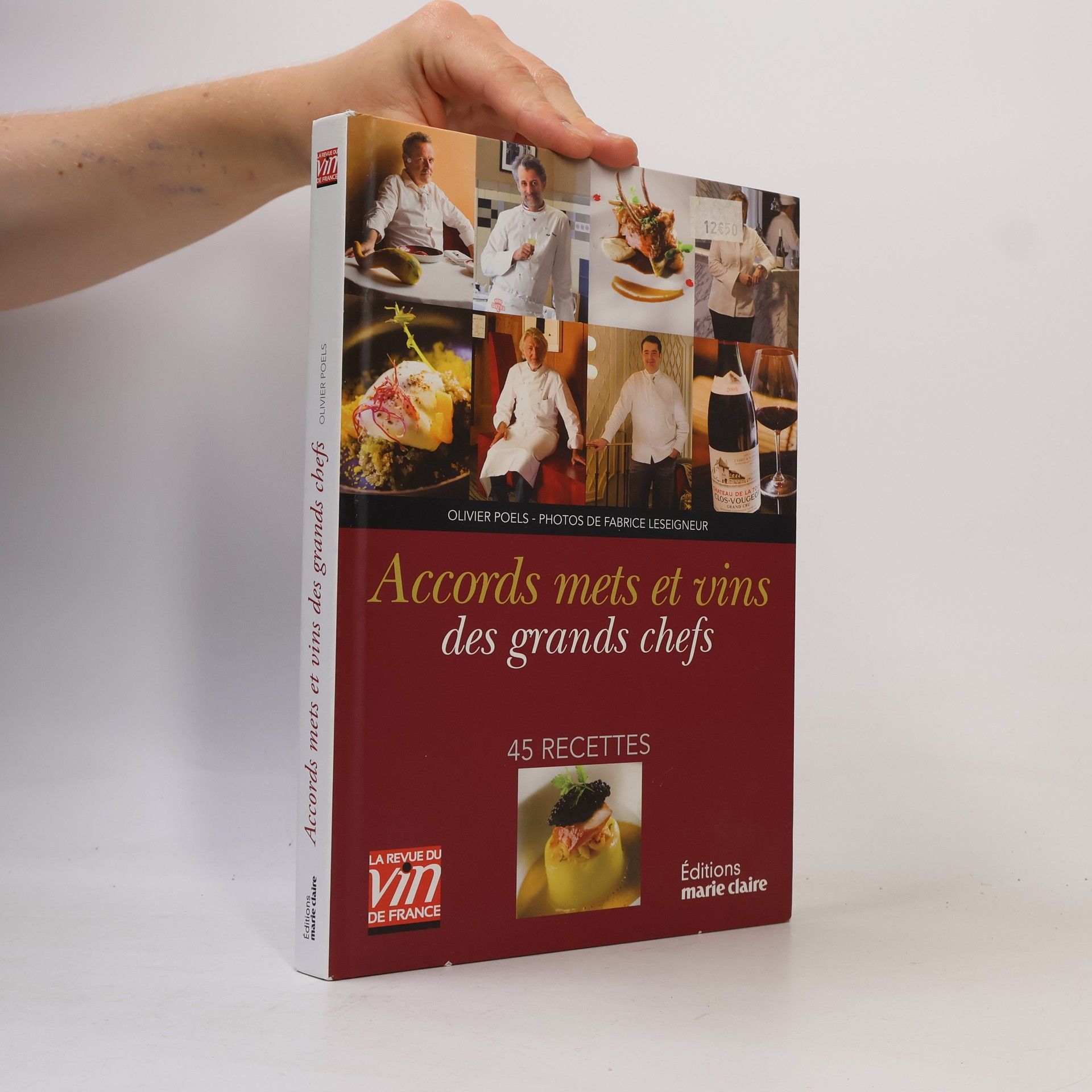 Accords mets et vins des grands chefs: 45 recettes