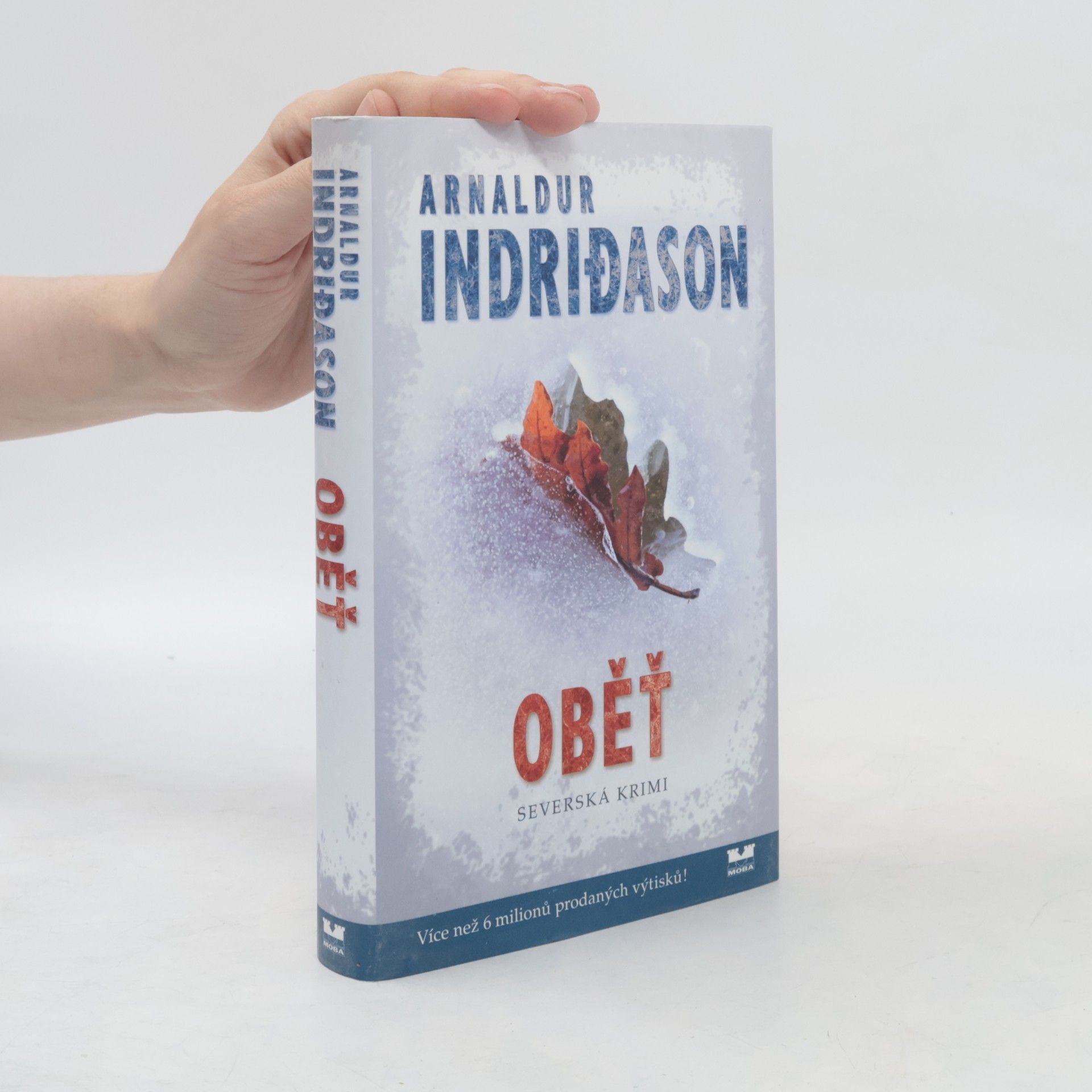 Arnaldur Indriðason Oběť. Islandský detektivní román