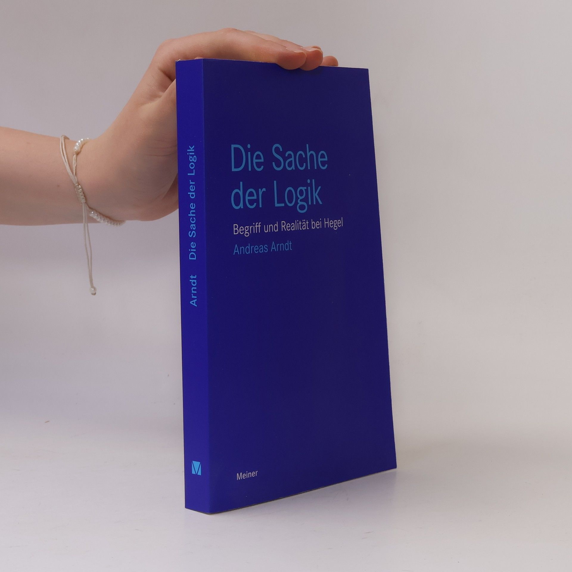 Andreas Arndt Die Sache der Logik