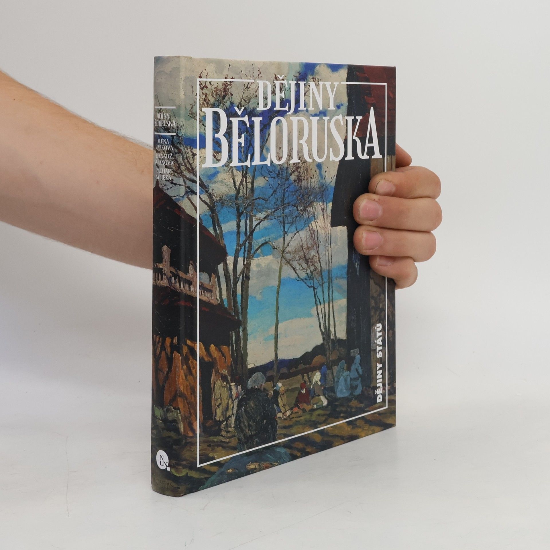 Hienadź Sahanovič Dějiny Běloruska