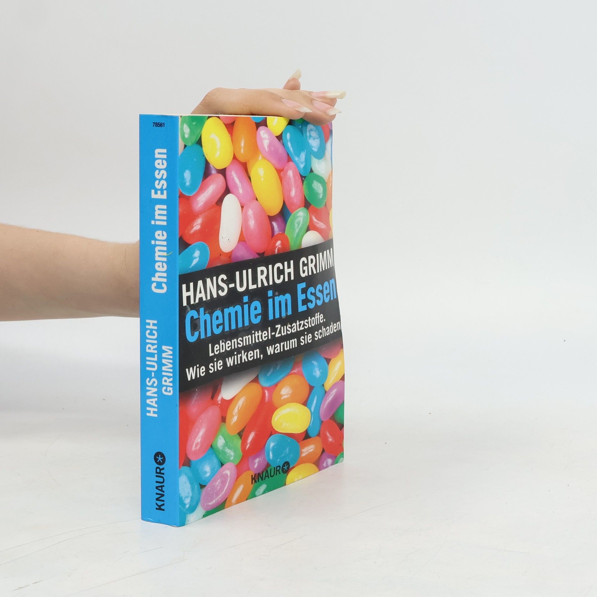 Hans-Ulrich Grimm Chemie im Essen