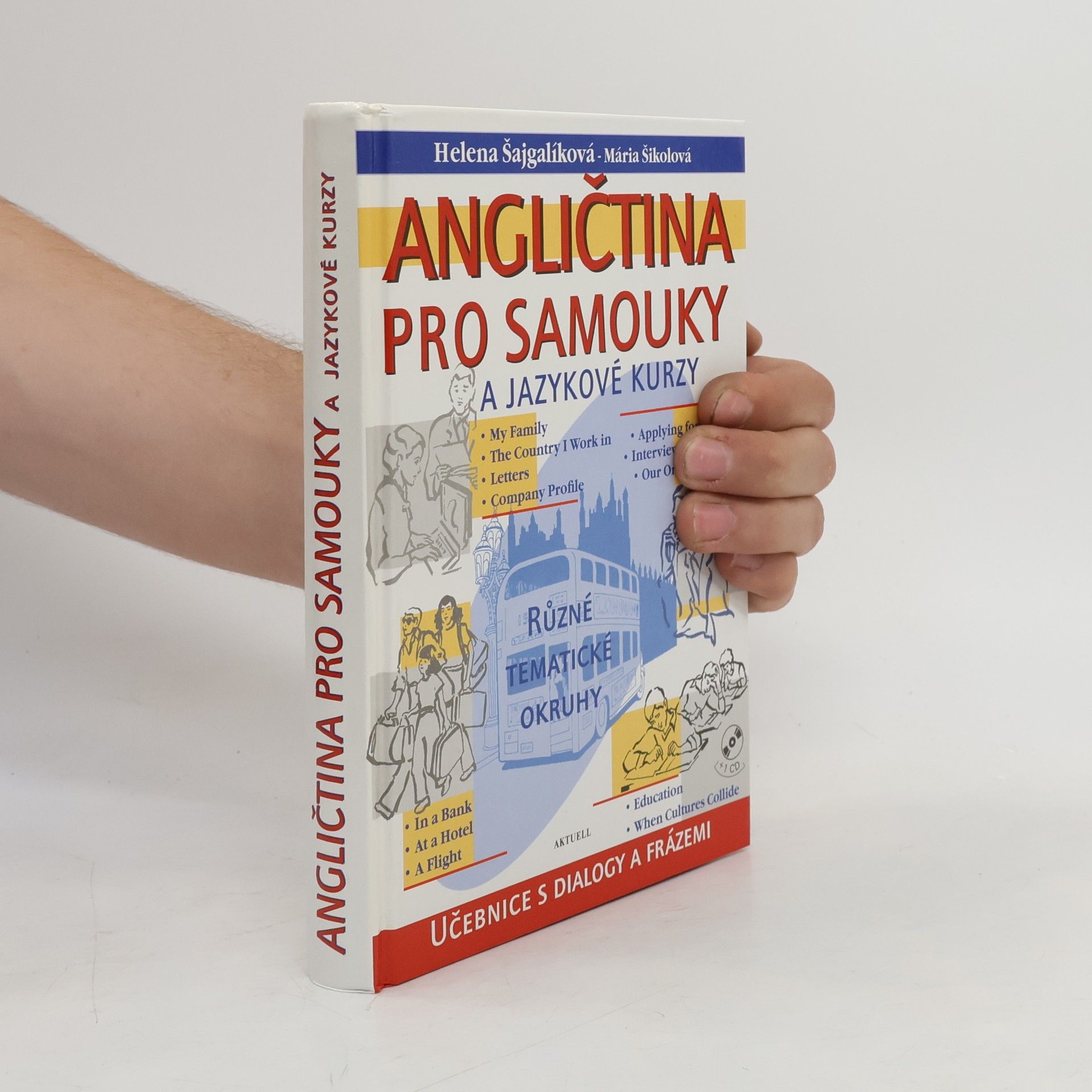 Mária Šikolová Angličtina pro samouky a jazykové kurzy