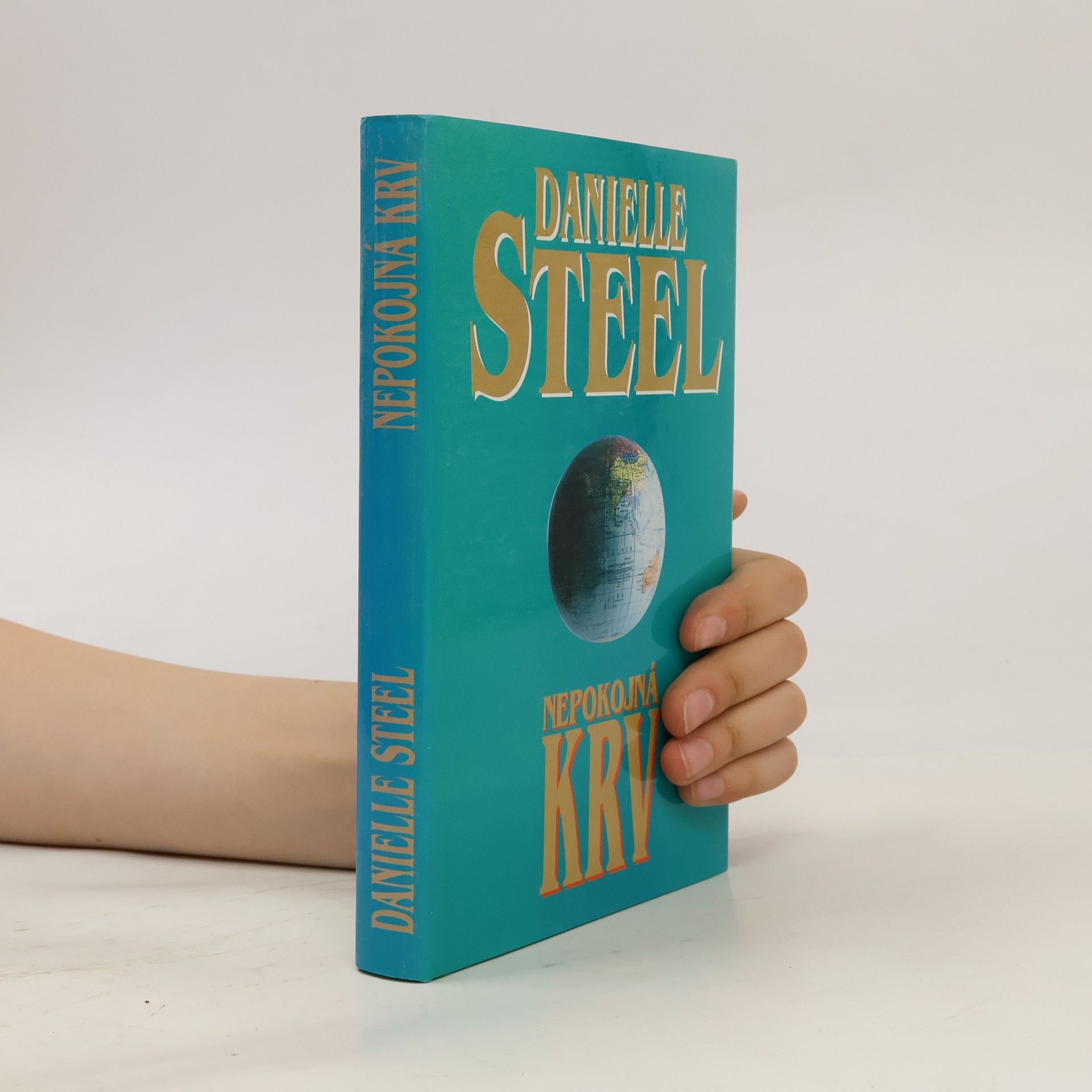 Danielle Steel Nepokojná krv