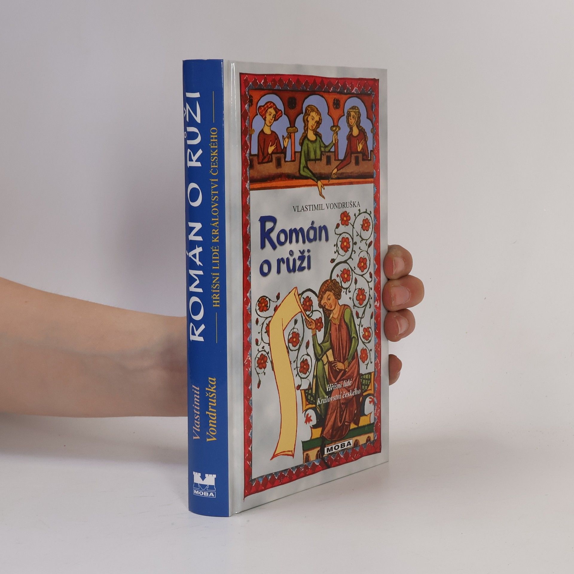 Vlastimil Vondruška Román o růži