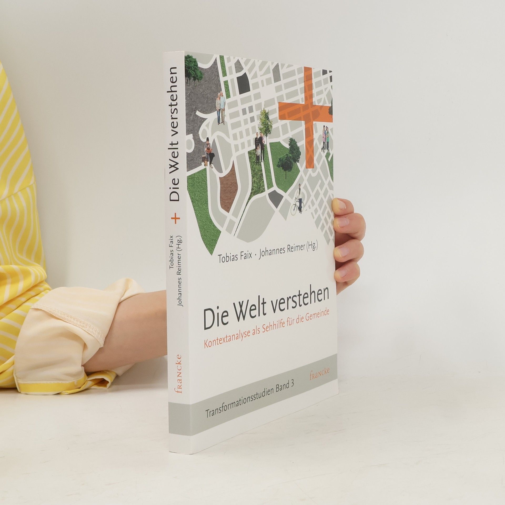 Johannes Reimer Transformationsstudien - 3: Die Welt verstehen