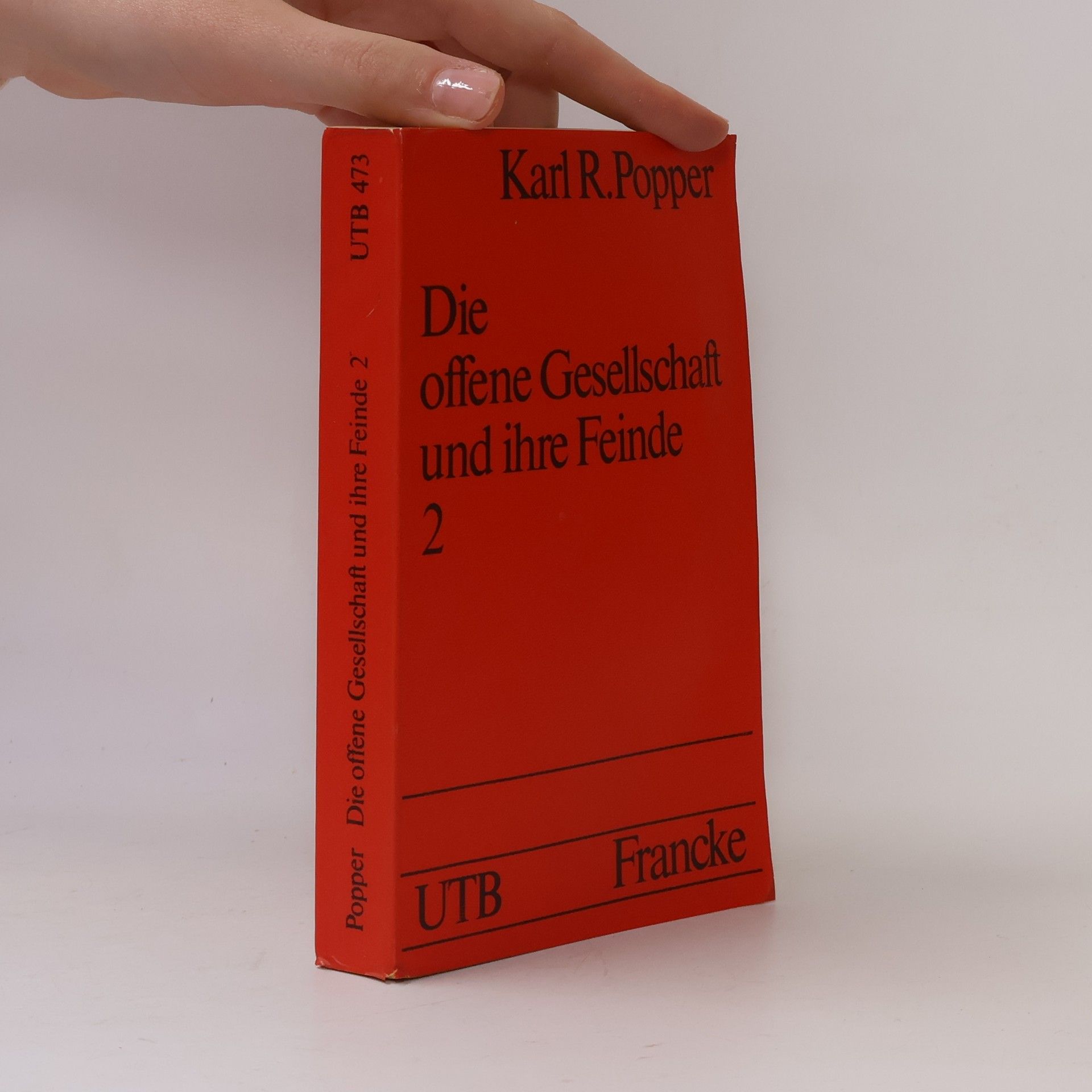 Karl Popper Die offene Gesellschaft und ihre Feinde 2