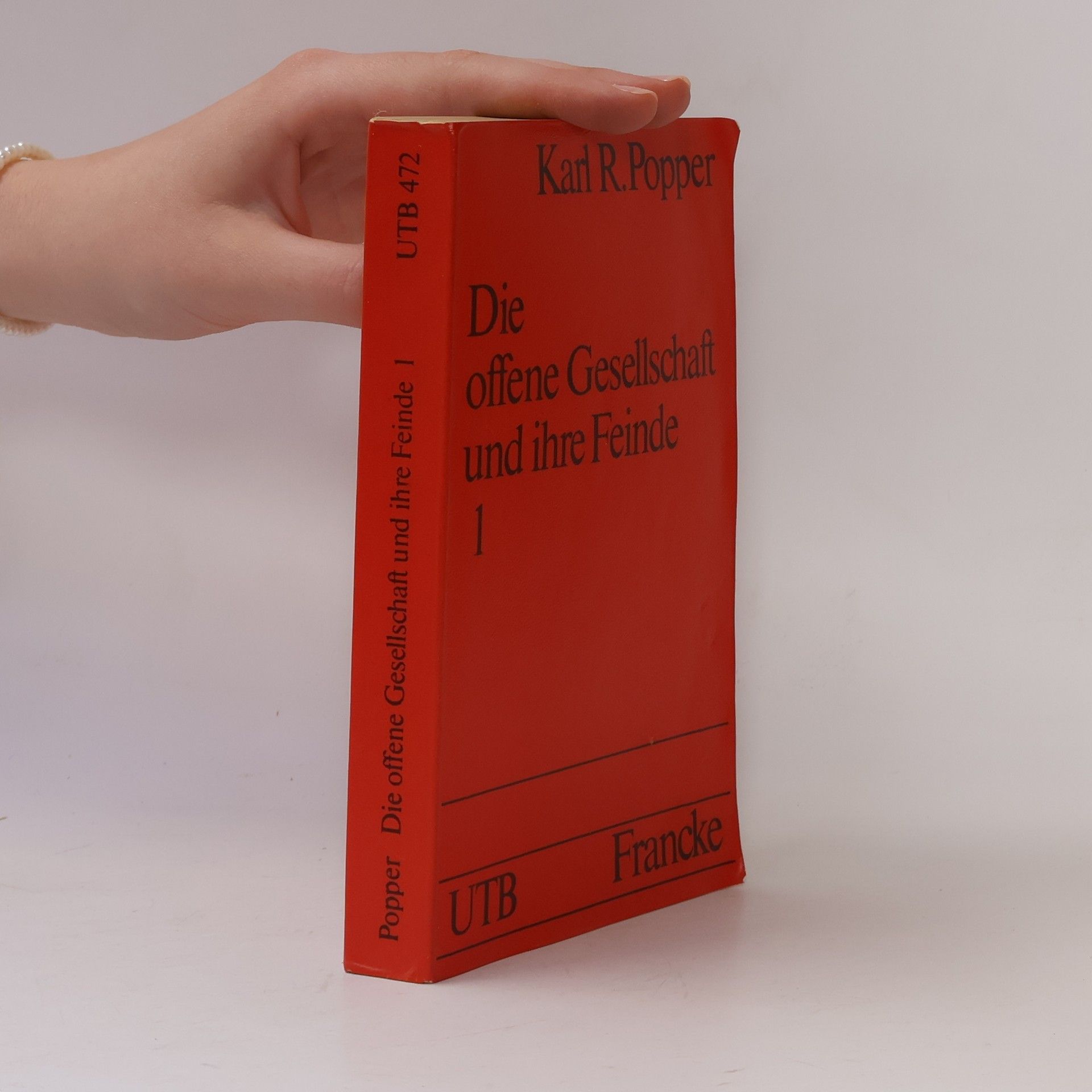 Karl Popper Die offene Gesellschaft und ihre Feinde 1