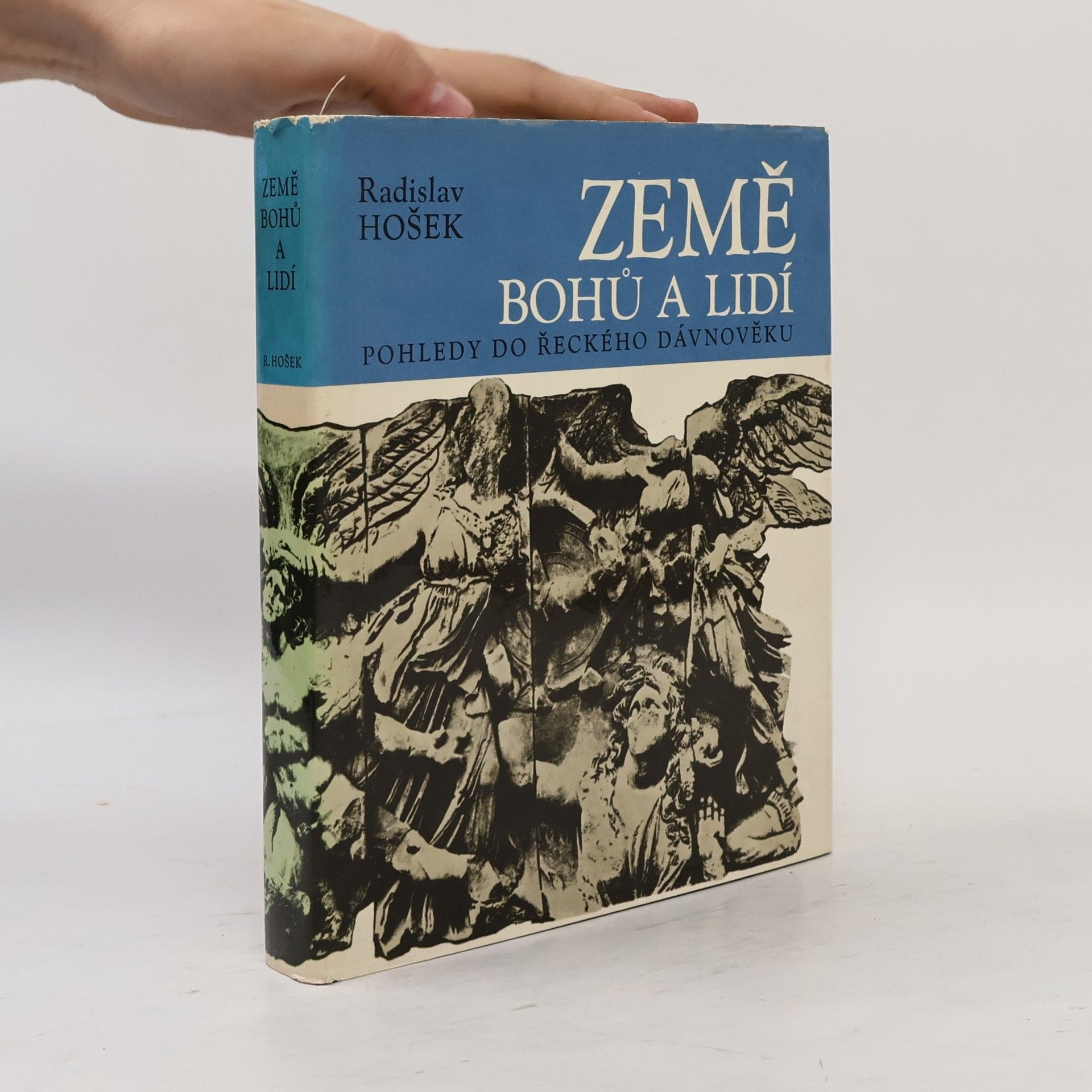 Radislav Hošek Země bohů a lidí