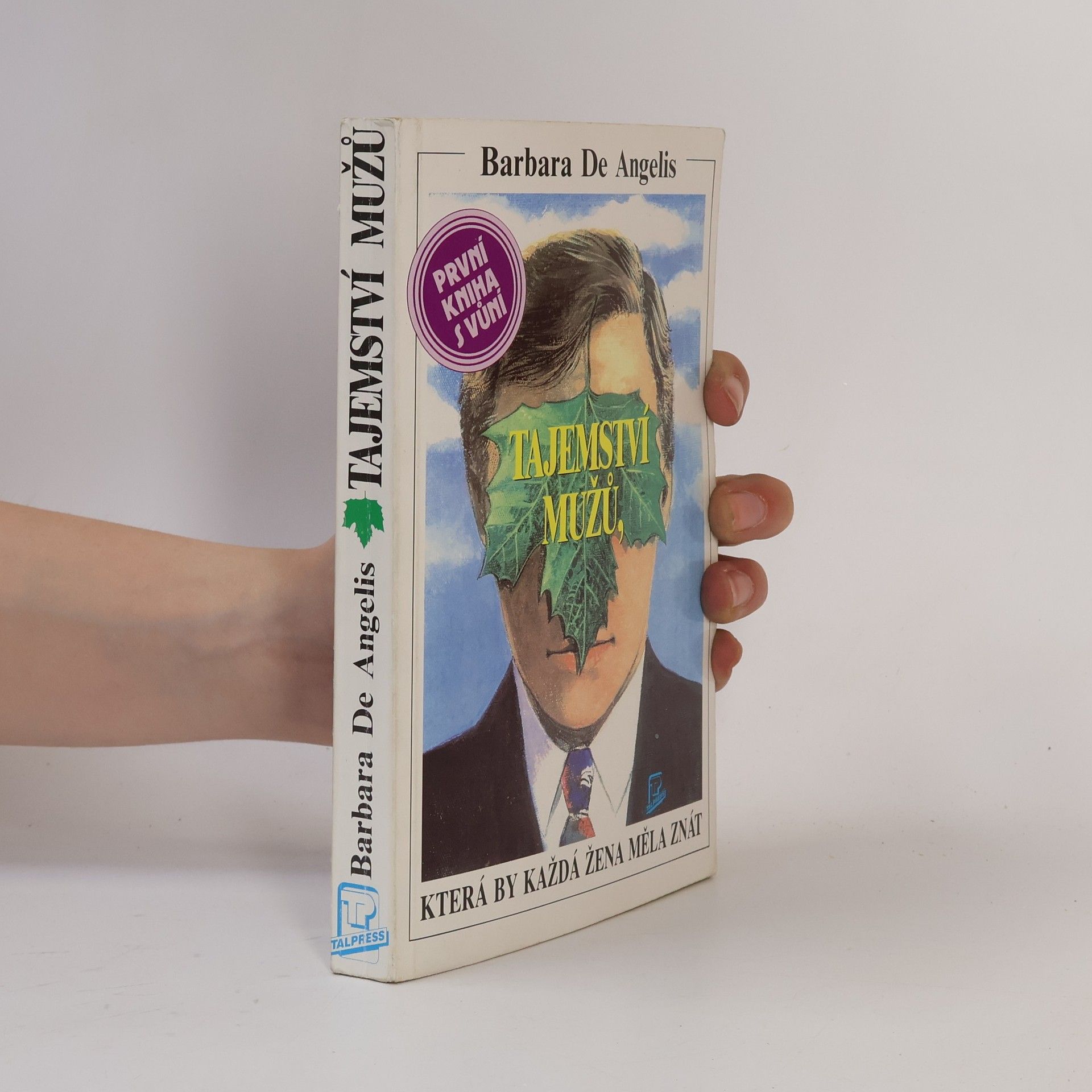 Barbara De Angelis Tajemství mužů, která by každá žena měla znát