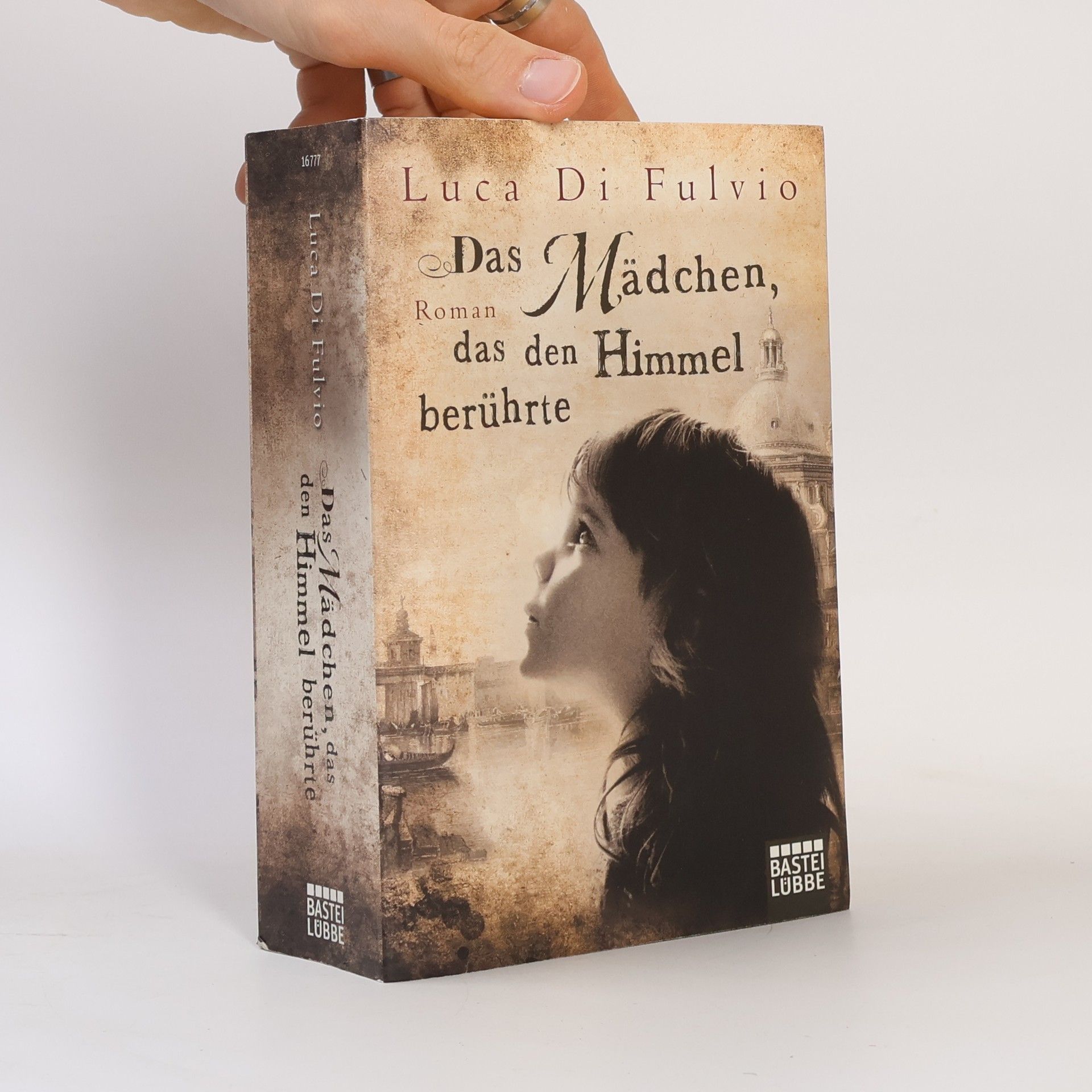 Luca Di Fulvio Das Mädchen das den Himmel berührte