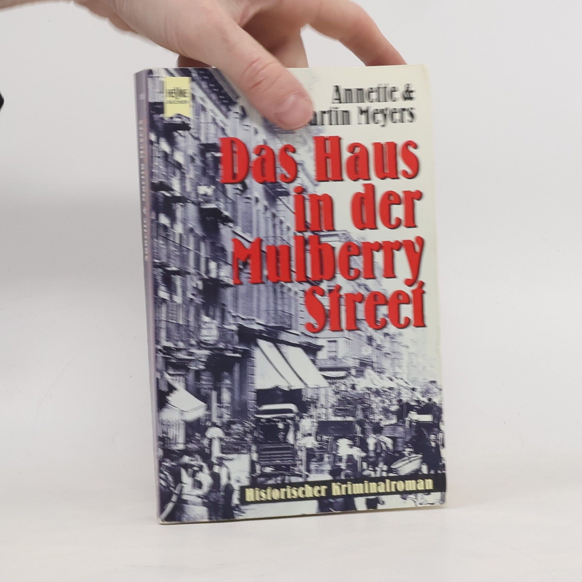 Annette Meyers Das Haus in der Mulberry Street