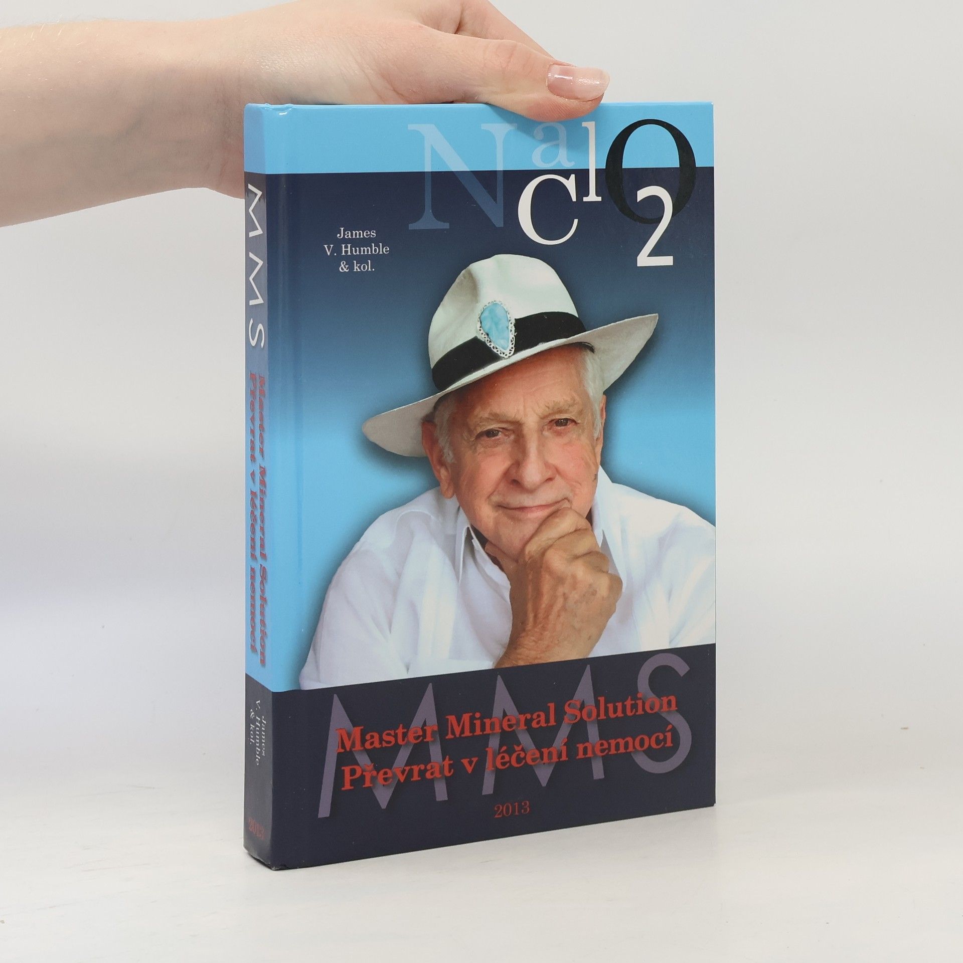 Jim V. Humble Master Mineral Solution: Převrat v léčení nemocí
