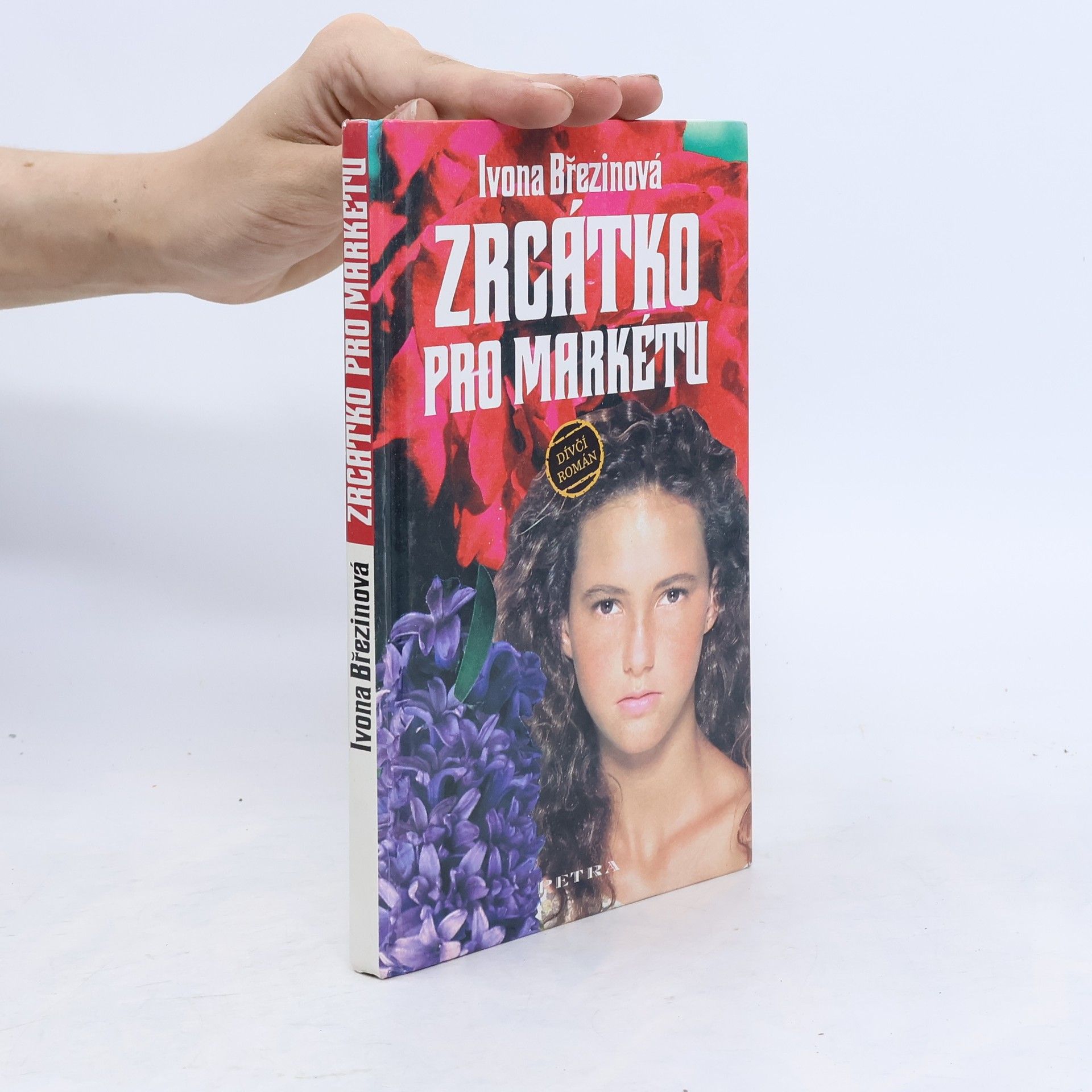 Ivona Březinová Zrcátko pro Markétu
