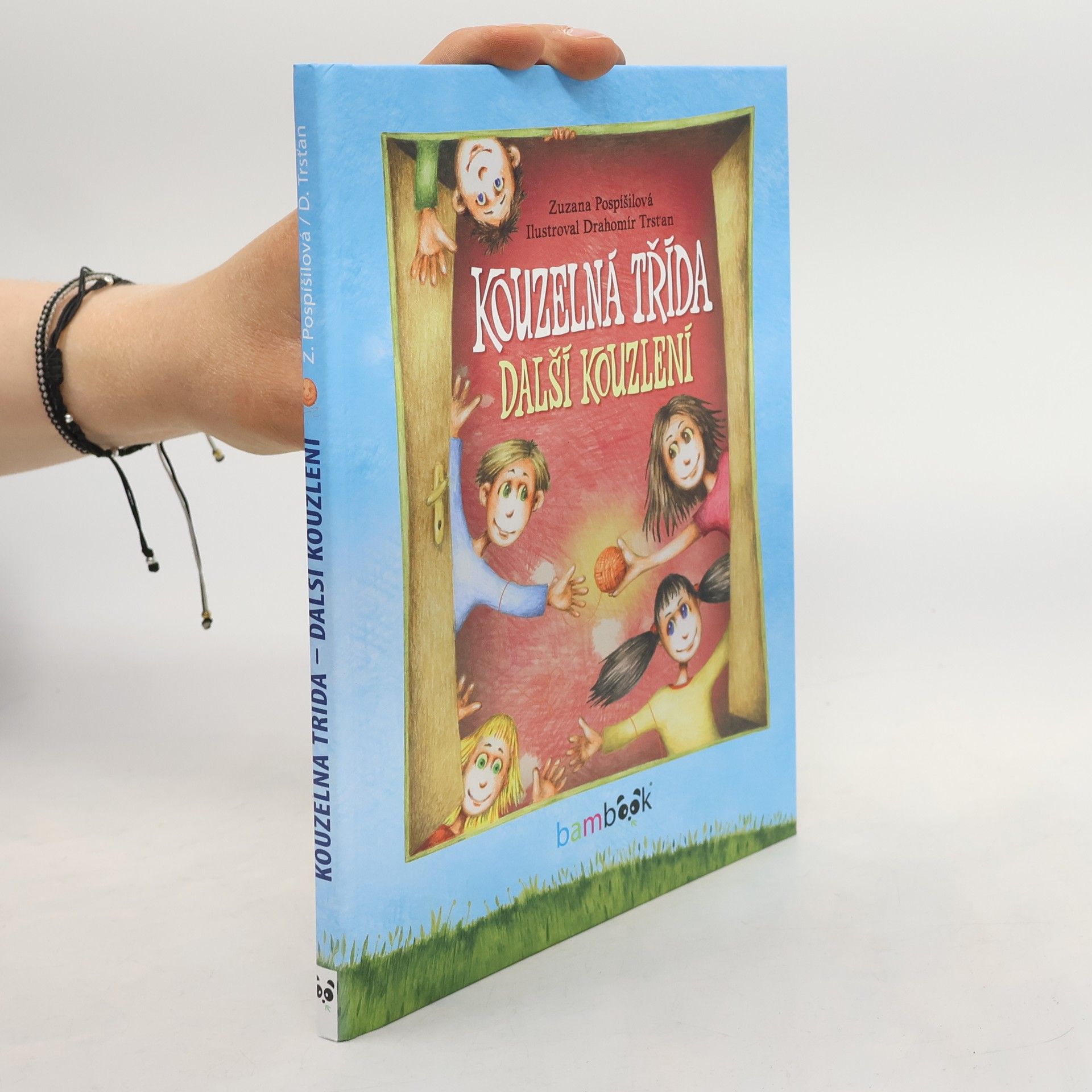 Zuzana Pospíšilová Kouzelná třída - Další kouzlení